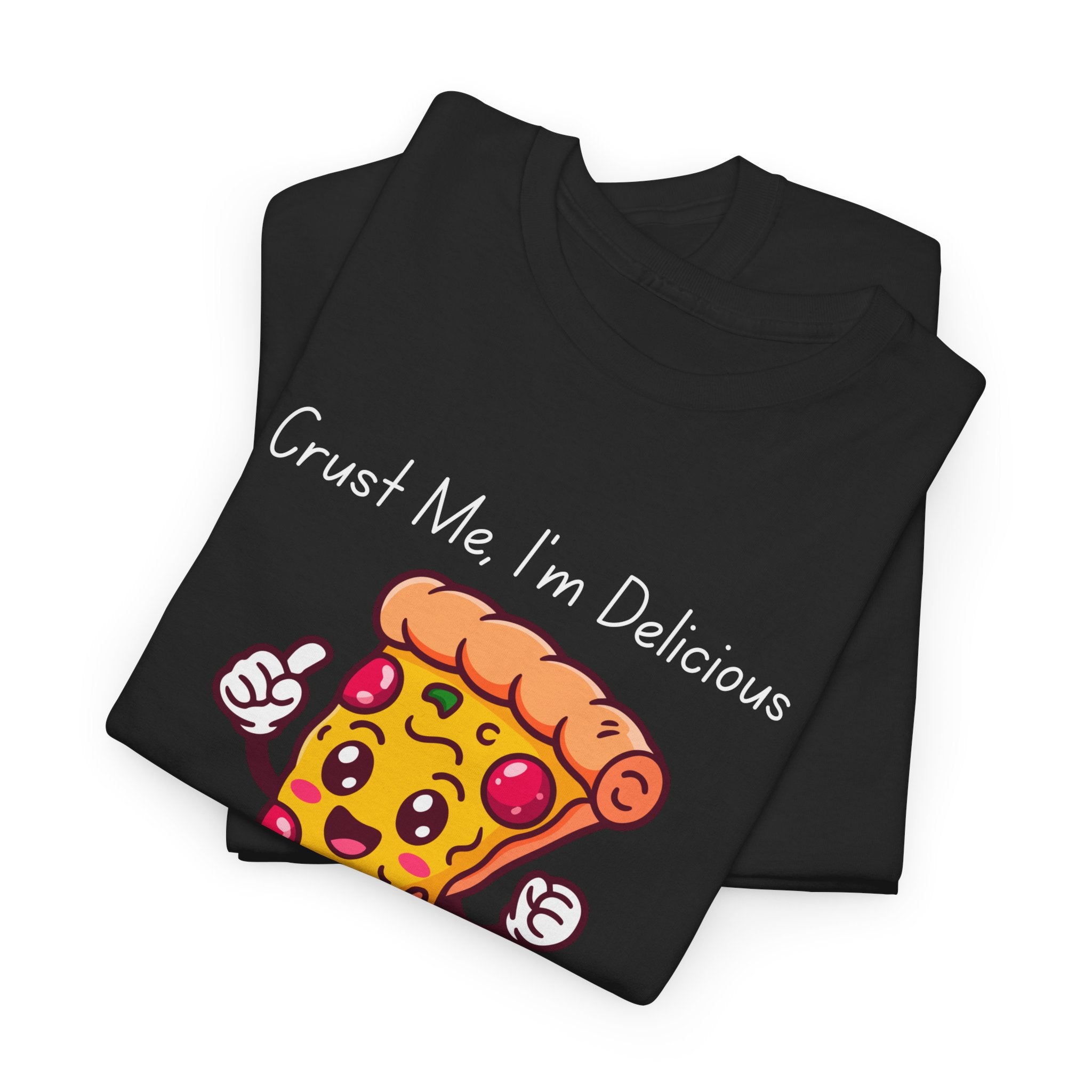 Pizza Slice Tee — "Crust Me, I'm Delicious" Funny Pizza Graphic Shirt