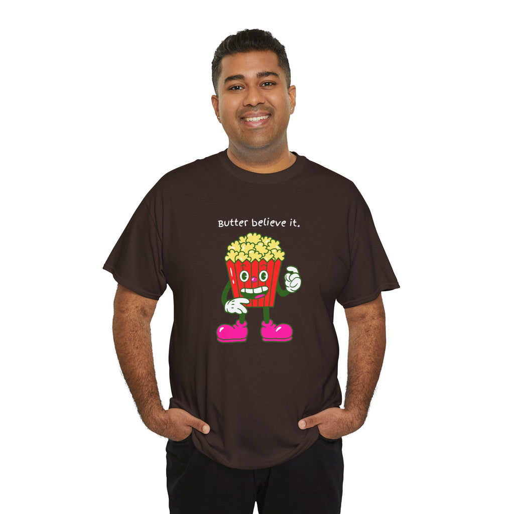 Butter Believe It Popcorn Tee — Cute Retro Snack Cartoon T-Shirt