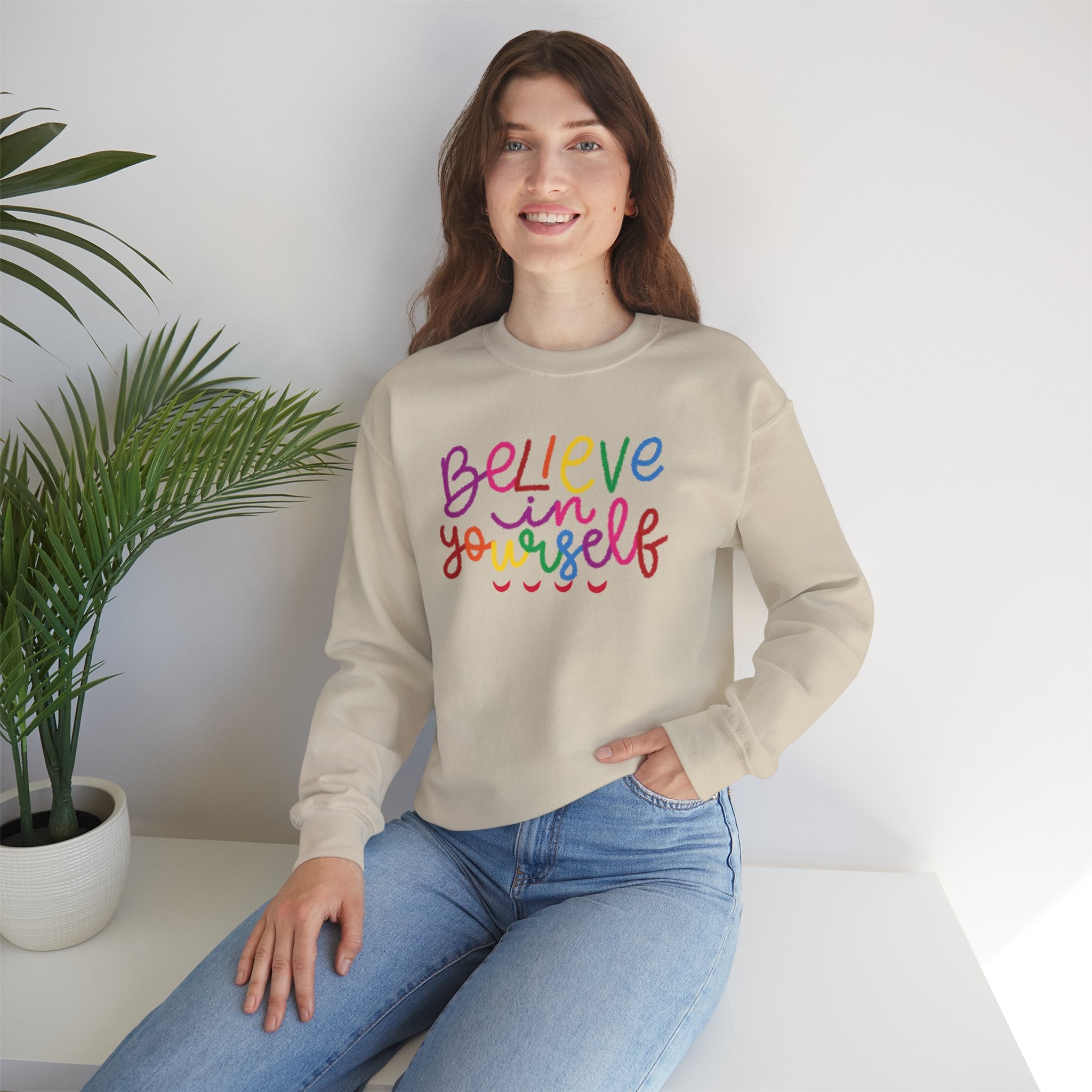 Believe in Yourself Crewneck Sweatshirt — Rainbow Inspirational Graphic