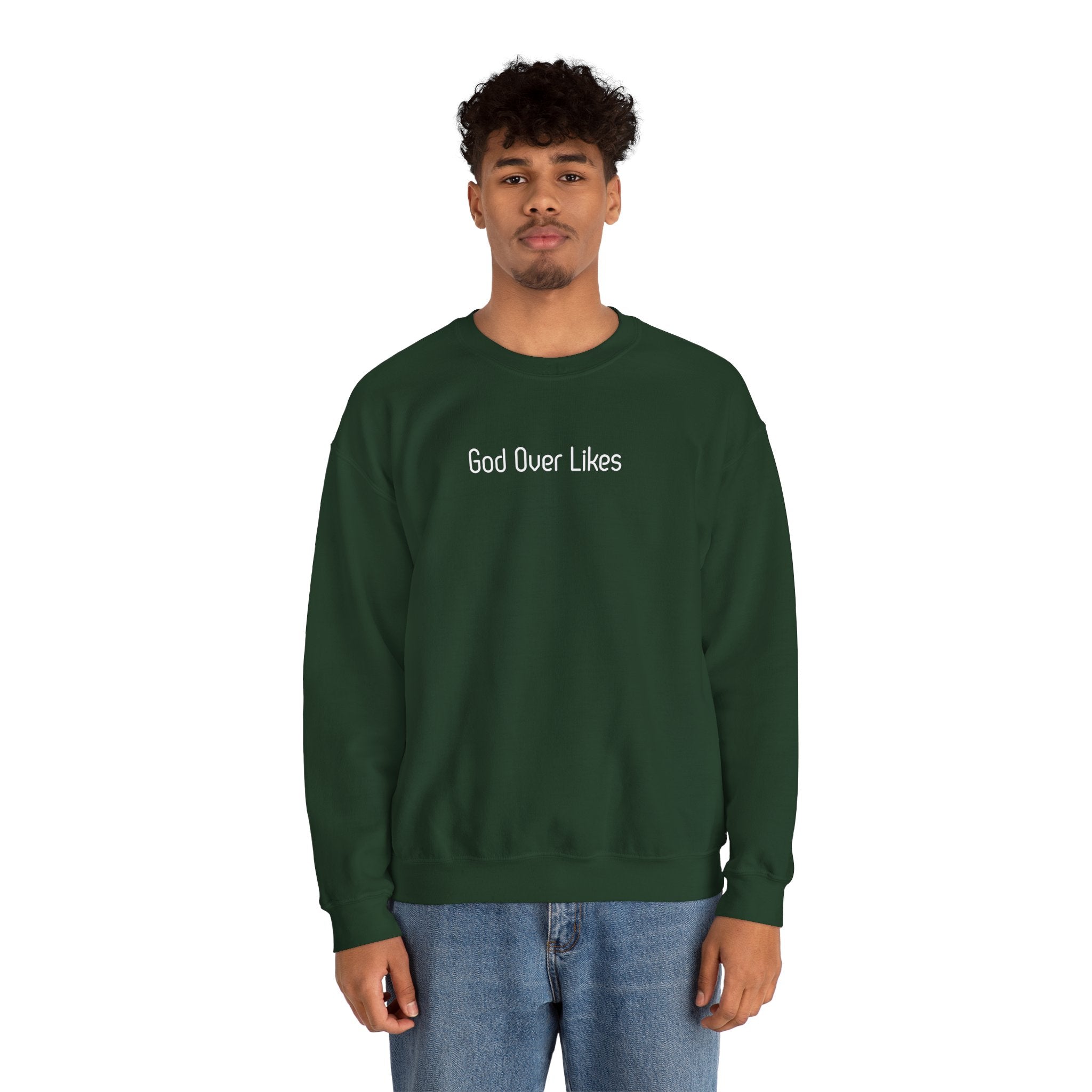 God Over Likes Sweatshirt — Christian Faith Crewneck