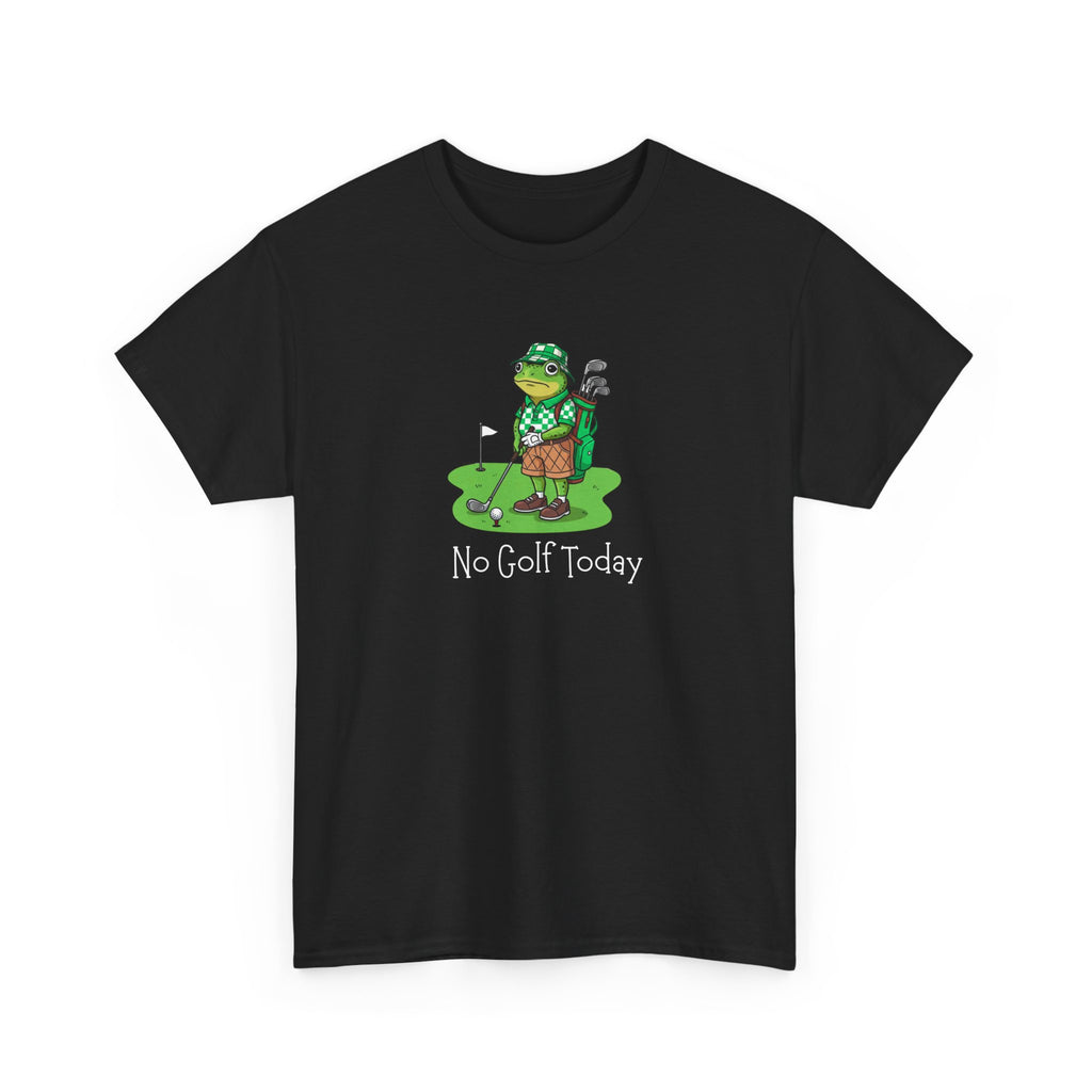 T-Shirt — Funny 'No Golf Today' Frog Golfer Graphic Tee