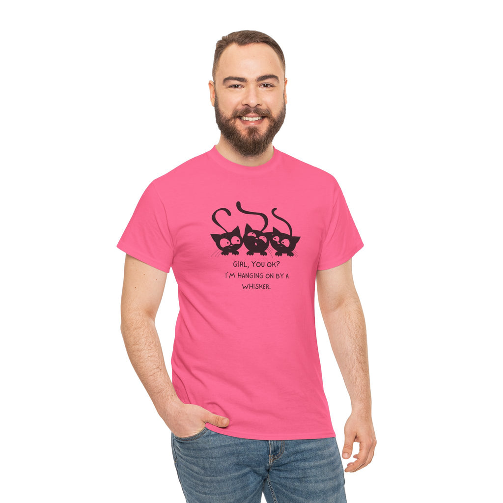 Cat Trio T‑Shirt – “Girl, You OK? I’m Hanging On By A Whisper” Cute Cat Graphic Tee