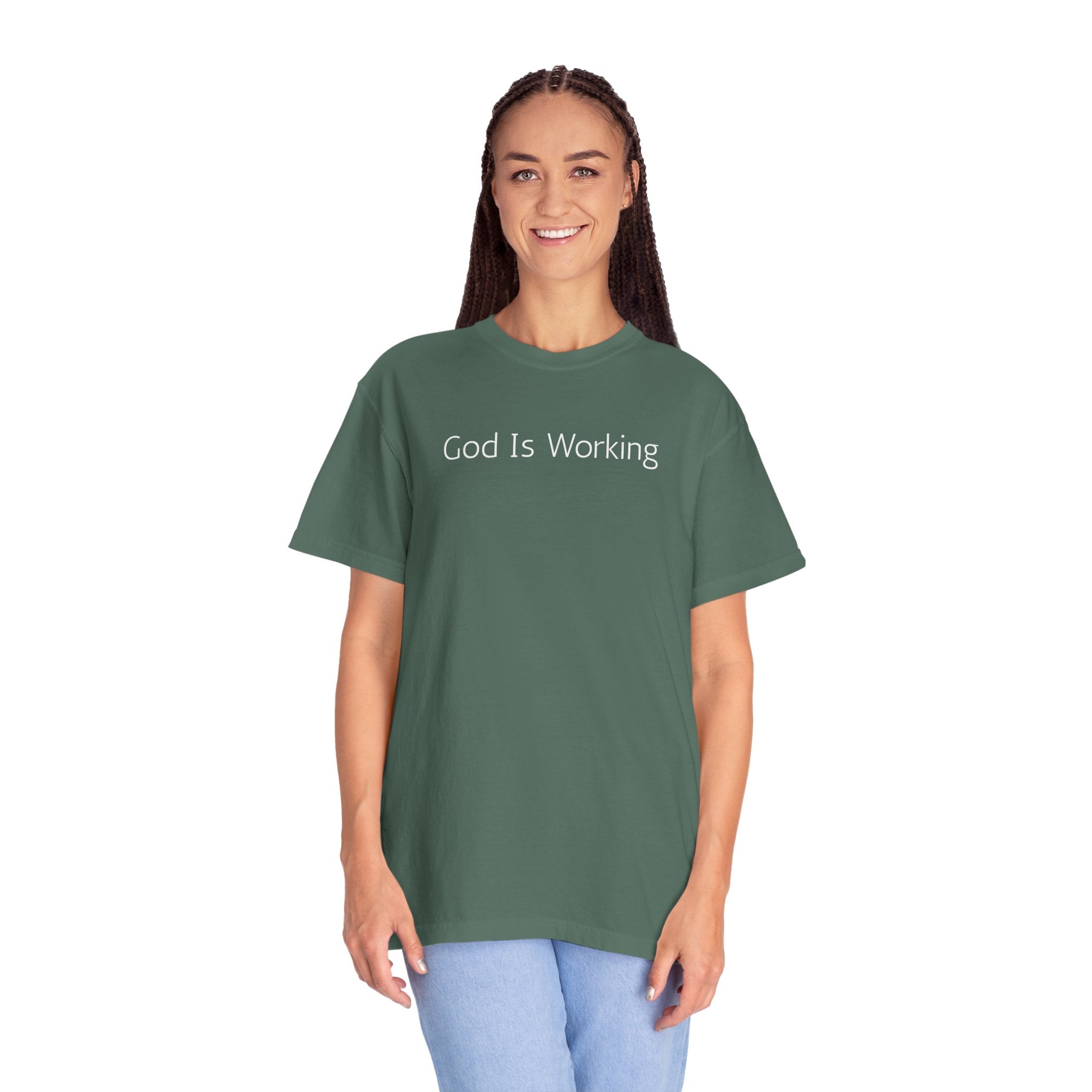 Faith T-Shirt — "God Is Working" Inspirational Tee