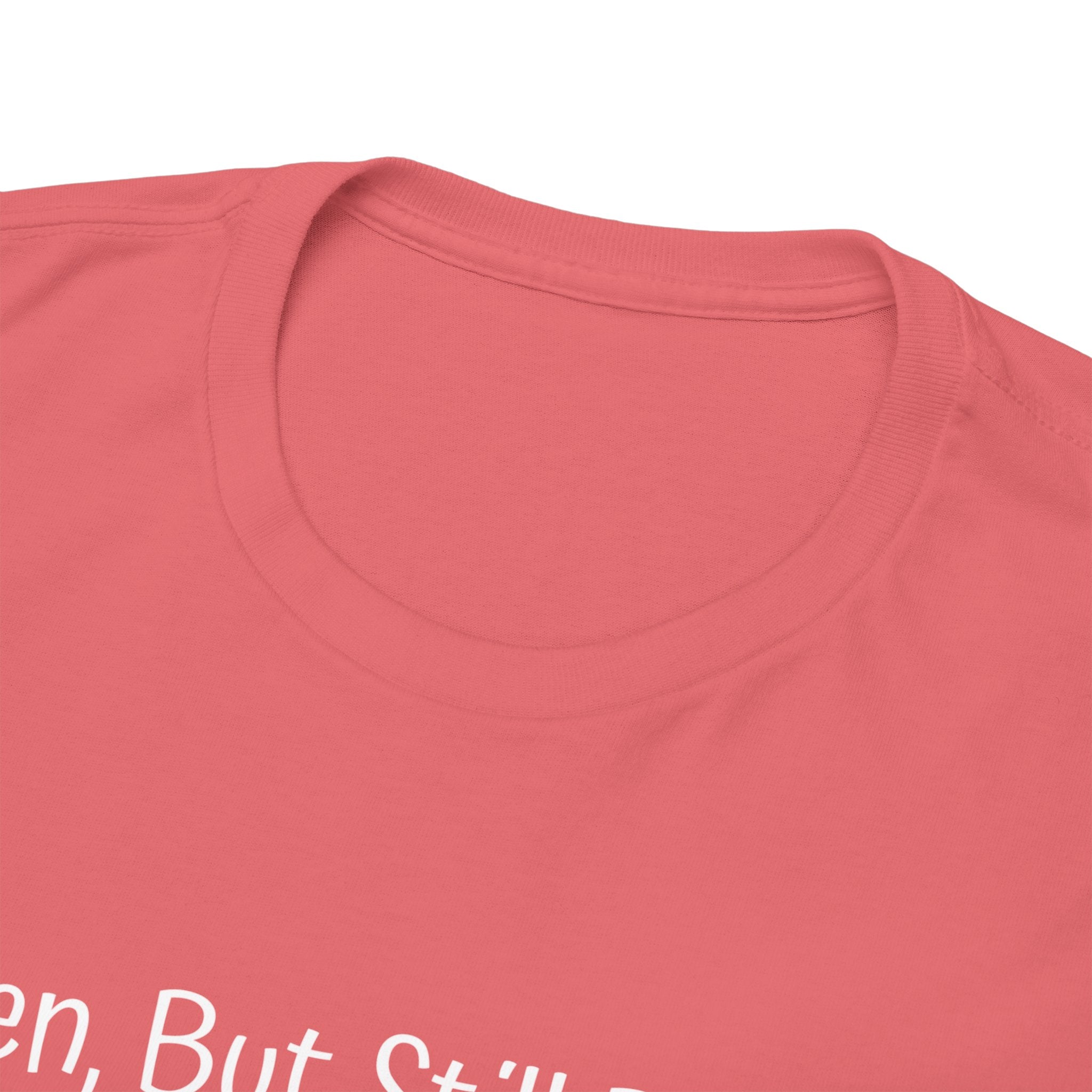 Zen, But Still Petty T-Shirt — Funny Sarcastic Tee for Chill Yet Sassy Vibes