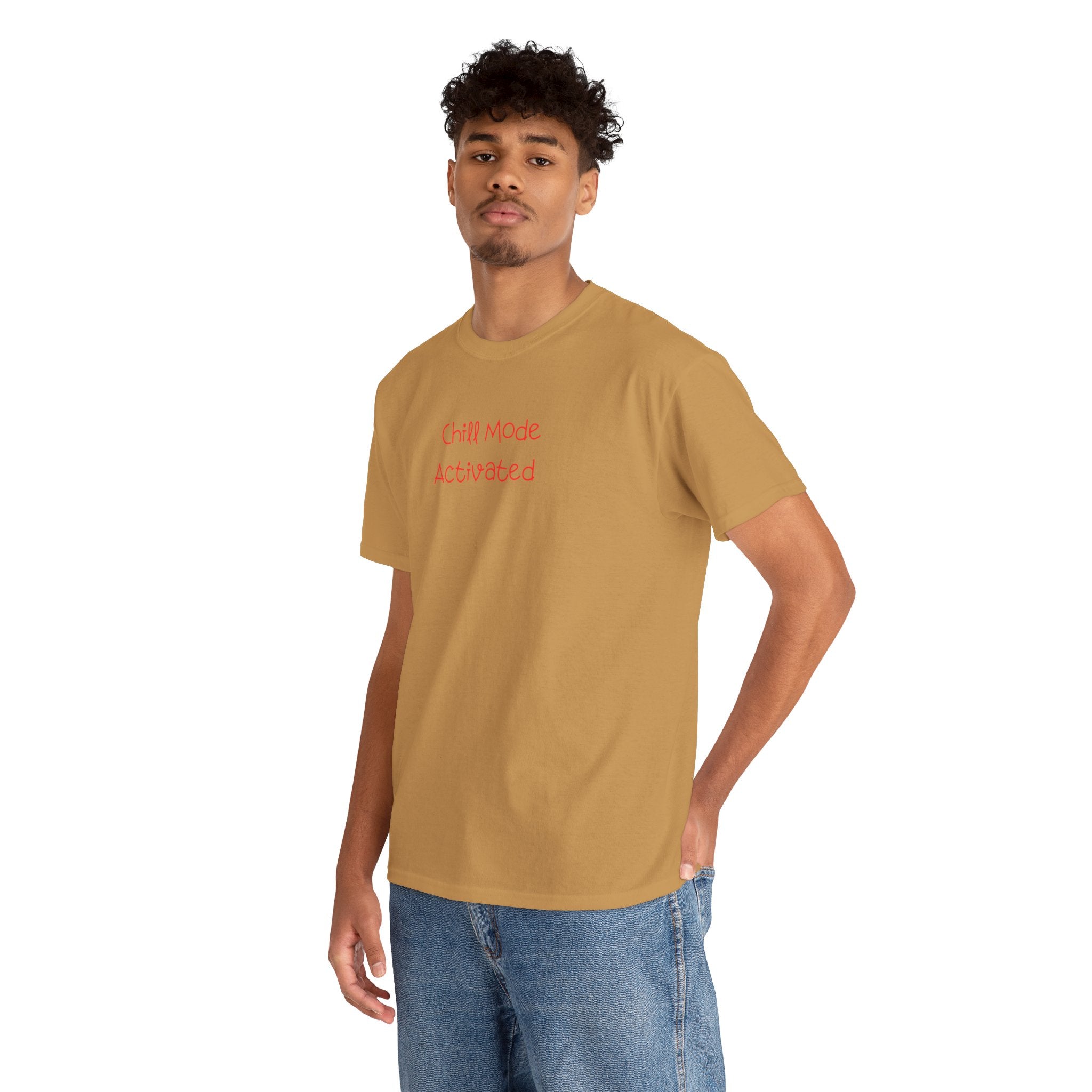 Chill Mode Activated T-Shirt