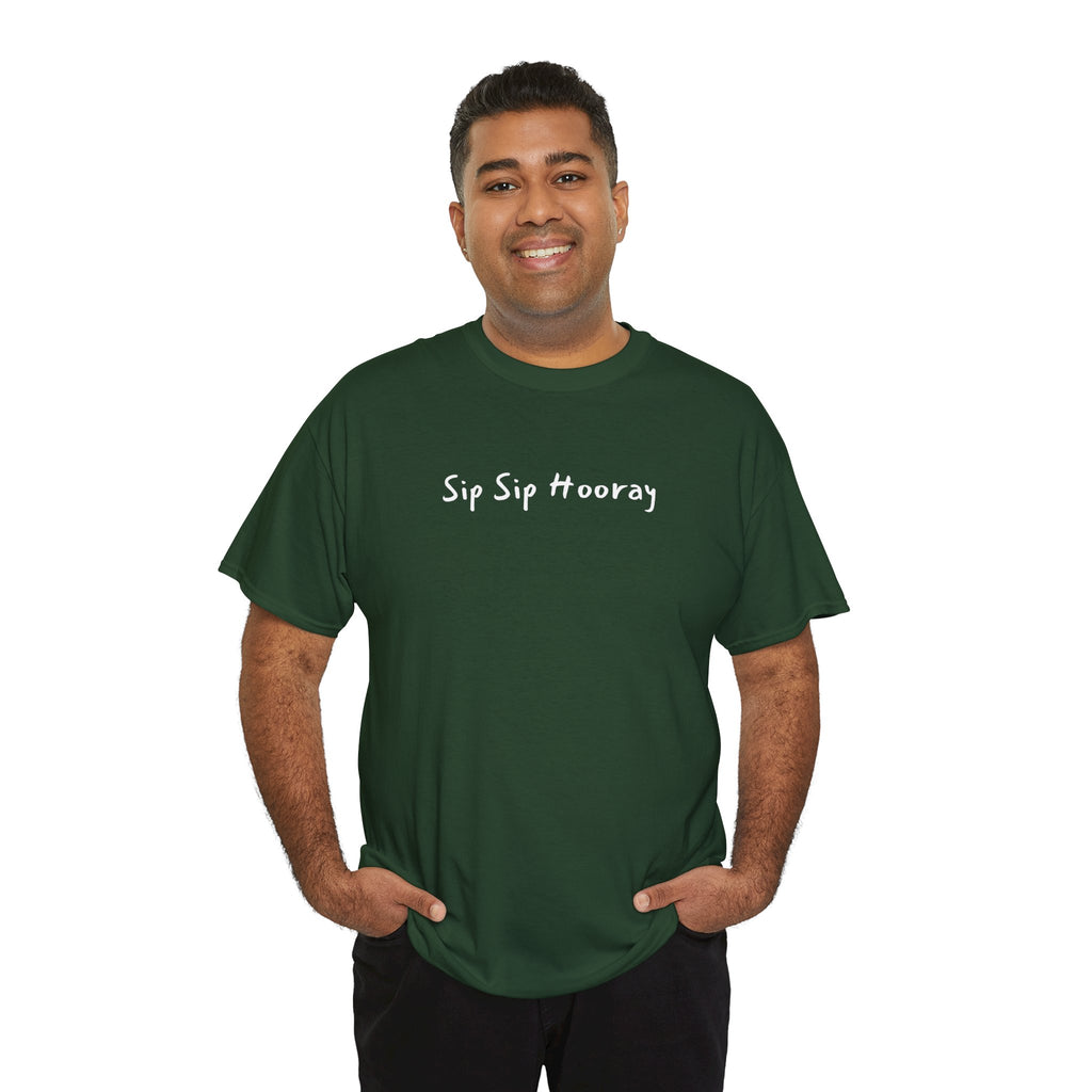 Sip Sip Hooray Tee — Fun Celebration Graphic T-Shirt