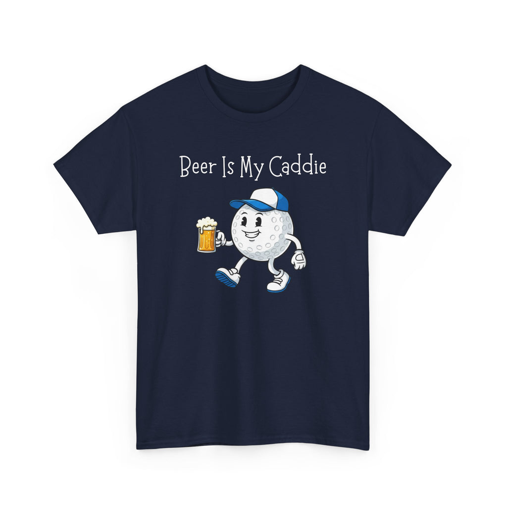 Golf Ball Cartoon Tee — "Beer Is My Caddie" Funny Golf Shirt