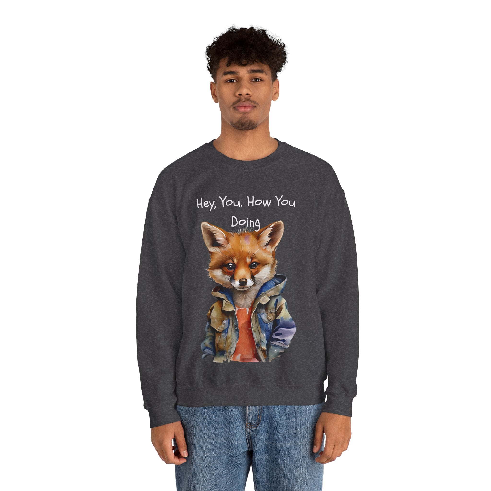 Fox Graphic Crewneck Sweatshirt — "Hey, You. How You Doing" Cozy Pullover
