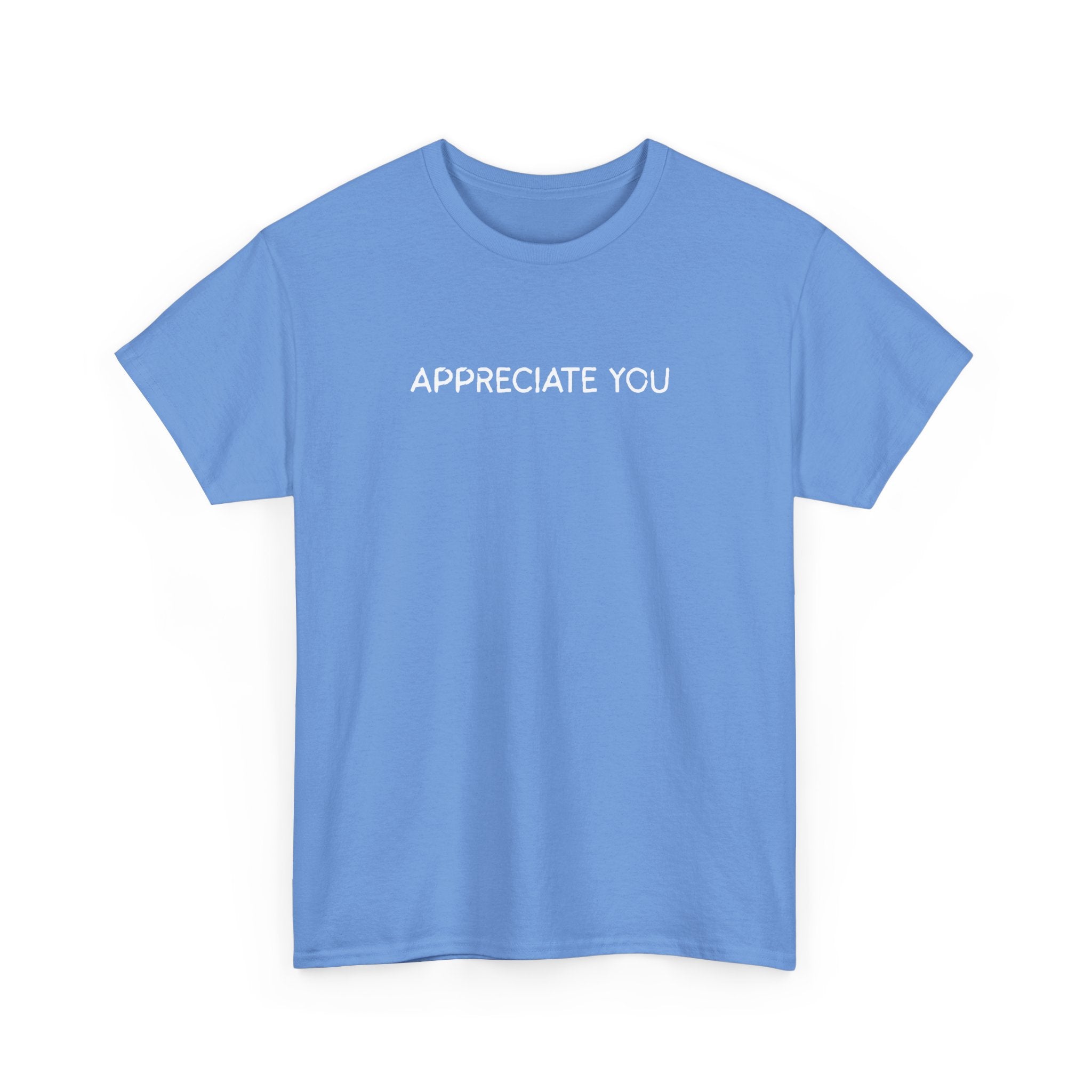Appreciate You Tee — Minimalist Thank You Graphic T-Shirt