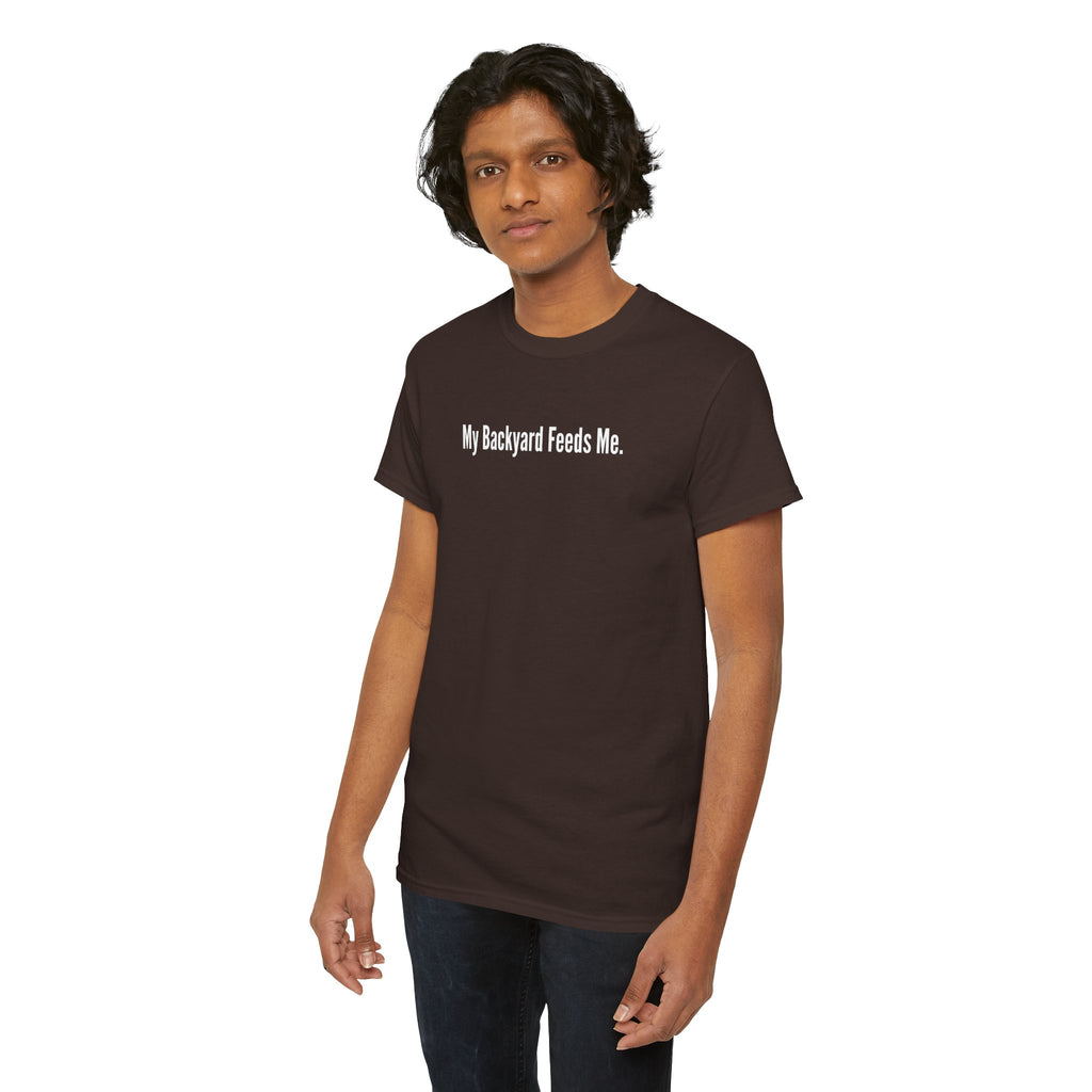 Backyard Feeds Me T-Shirt — Gardening & Homesteading Tee