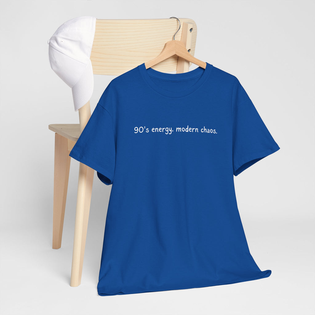 90's Energy, Modern Chaos T-Shirt