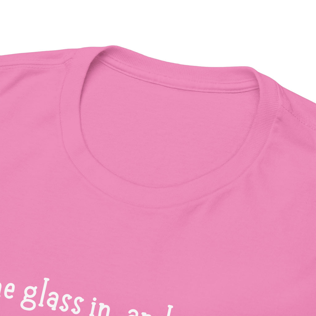 One Glass In Tee — Funny Wine Shirt (‘One glass in, and I might start flirting back’)