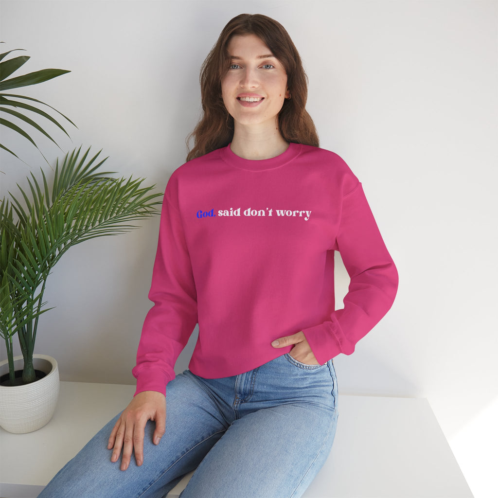 Crewneck Sweatshirt — "God Said Don’t Worry" Christian Faith Graphic