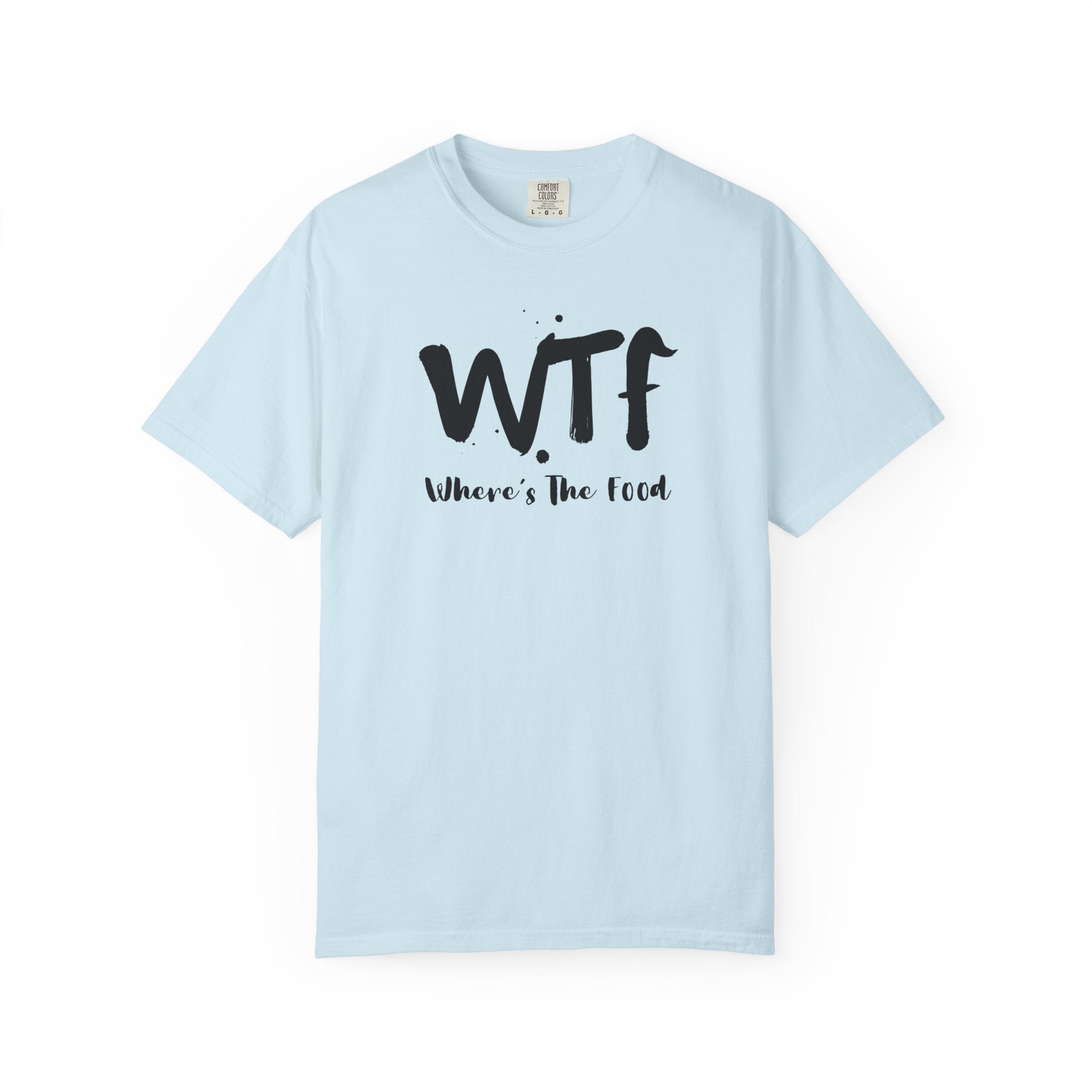 WTF "Where's The Food" Graphic T-Shirt
