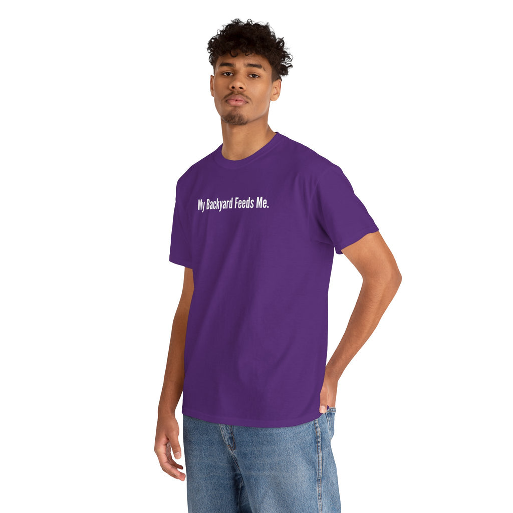 Backyard Feeds Me T-Shirt — Gardening & Homesteading Tee