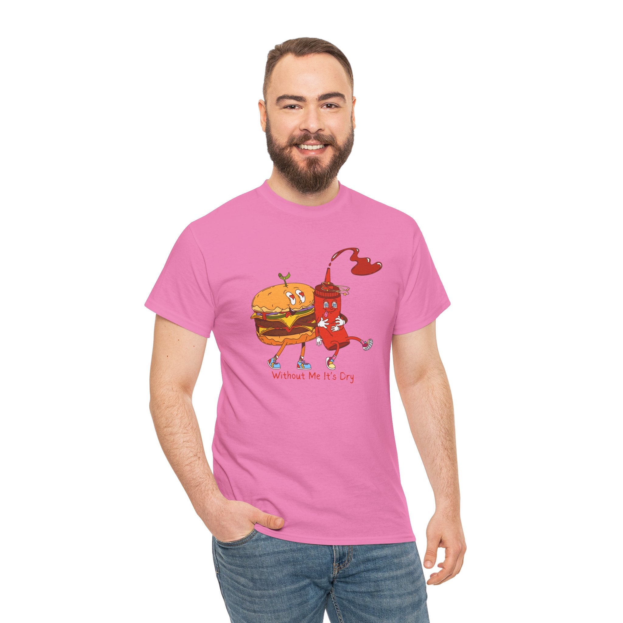 Ketchup & Burger Besties Tee — "Without Me, He’s Dry" Funny Food Couple T-Shirt