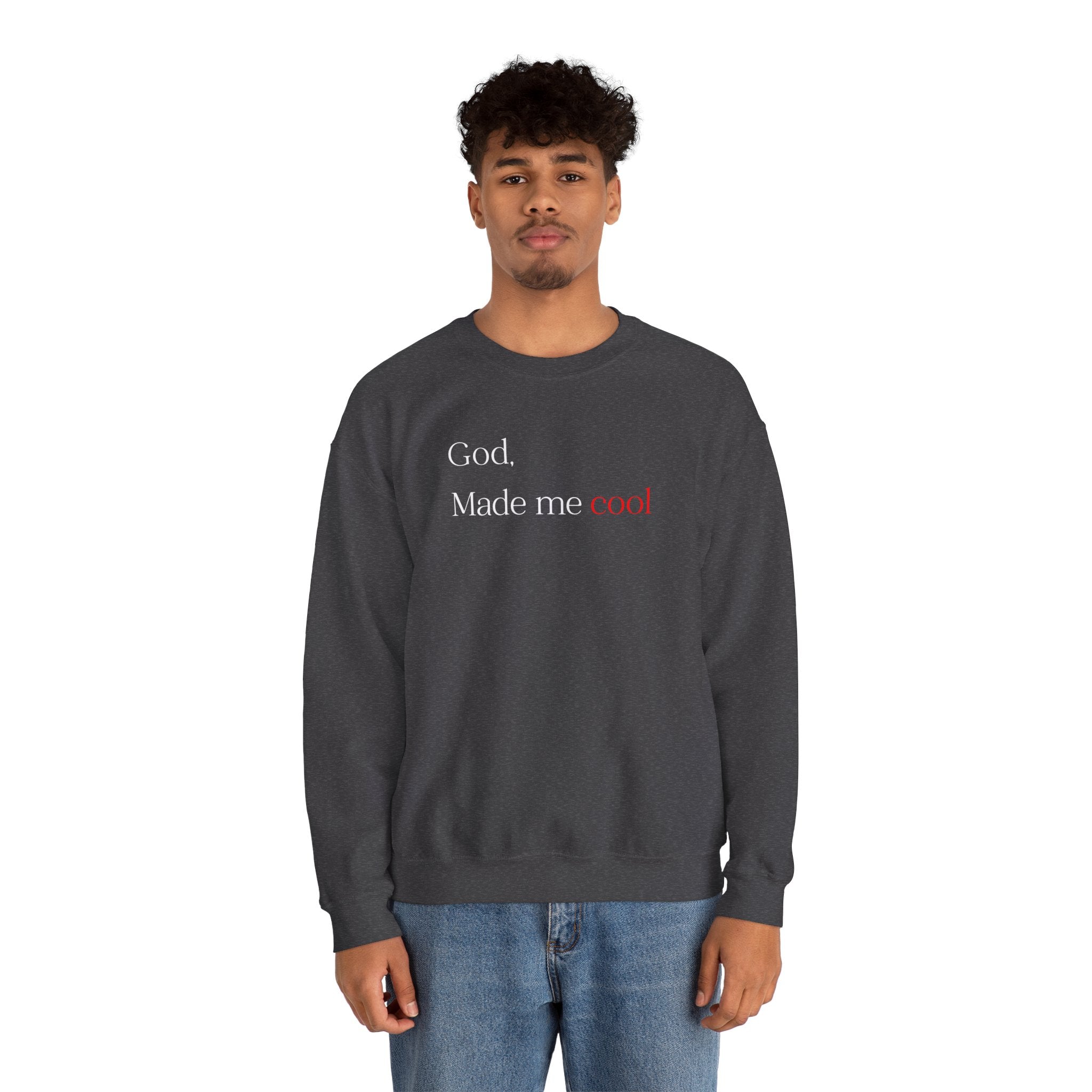 Sweatshirt — "God. Made Me Cool" Minimal Faith Crewneck