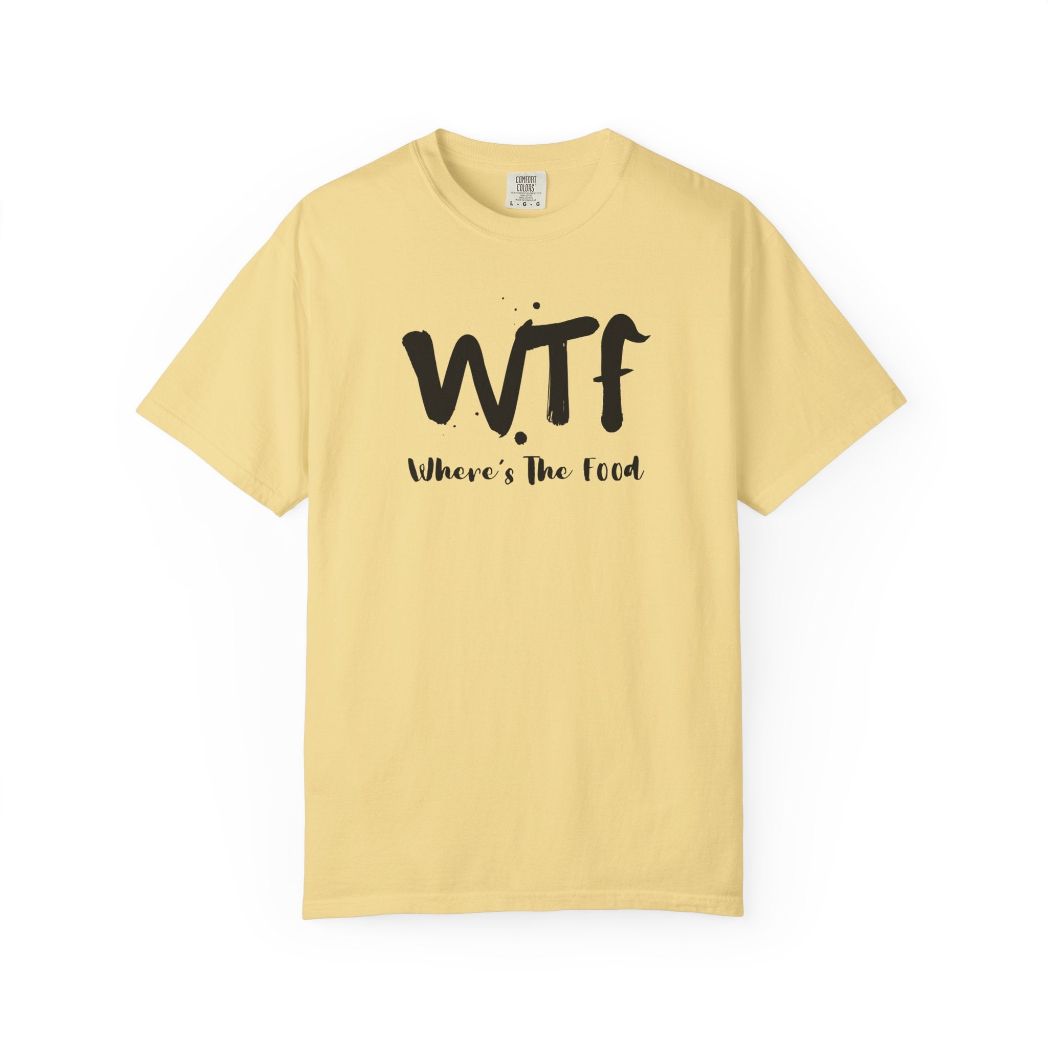 WTF "Where's The Food" Graphic T-Shirt