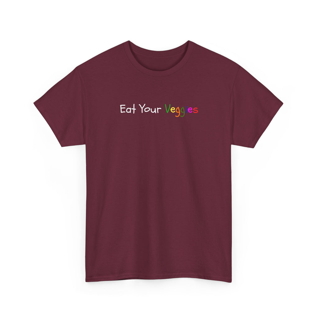 Eat Your Veggies T-Shirt — Colorful Kids & Adult Veggie Reminder Tee