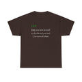 Christian Humor T‑Shirt “Lord Keep Your Arm Around My Shoulder”