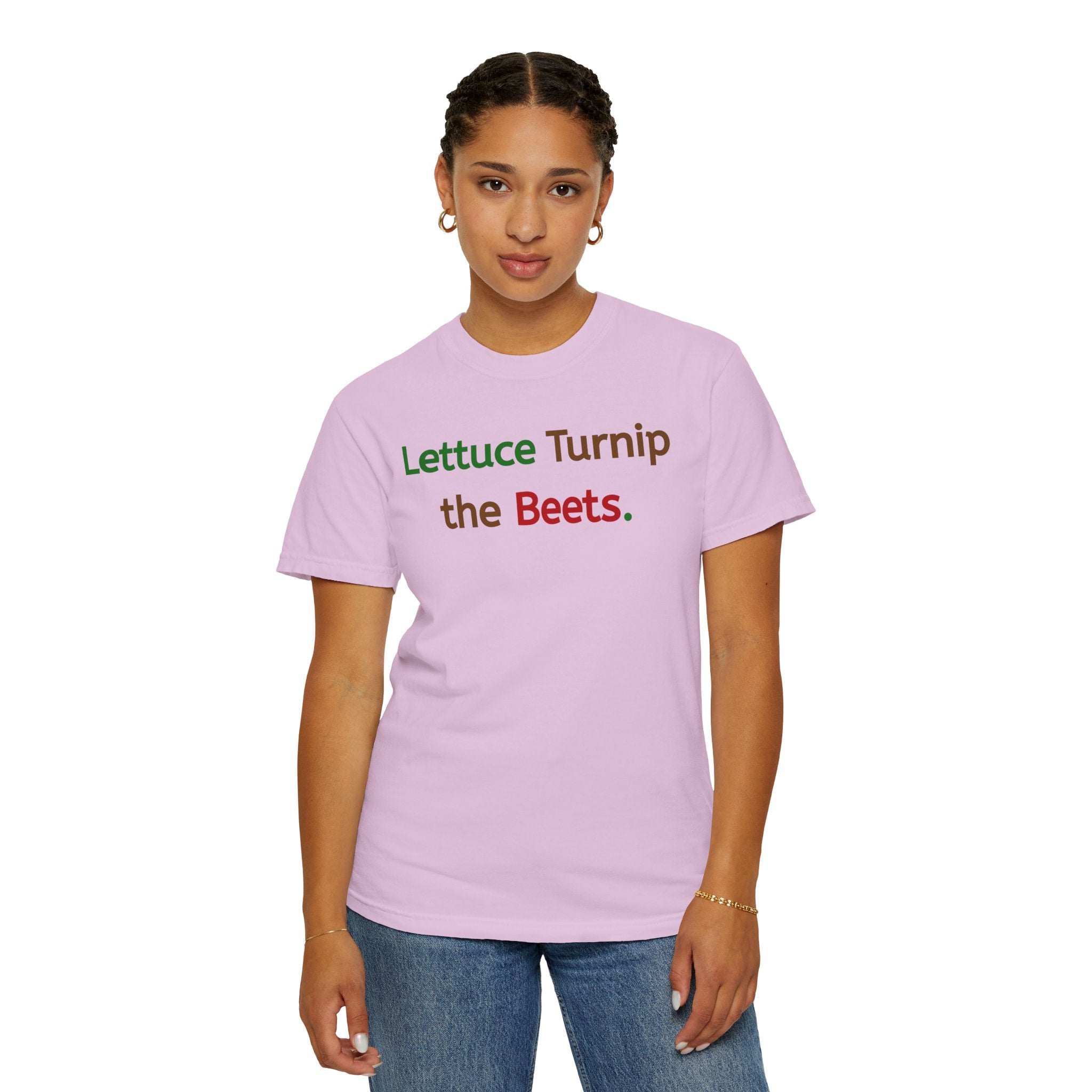 Lettuce Turnip the Beets T-Shirt