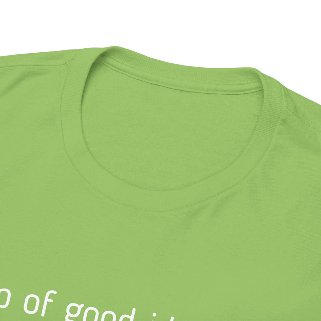 Graphic Tee — "A sip of good ideas and questionable choices"
