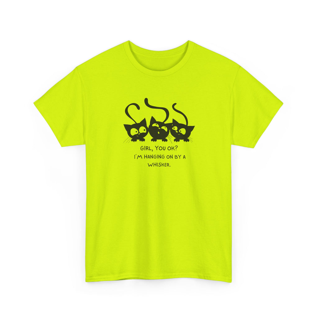 Cat Trio T‑Shirt – “Girl, You OK? I’m Hanging On By A Whisper” Cute Cat Graphic Tee