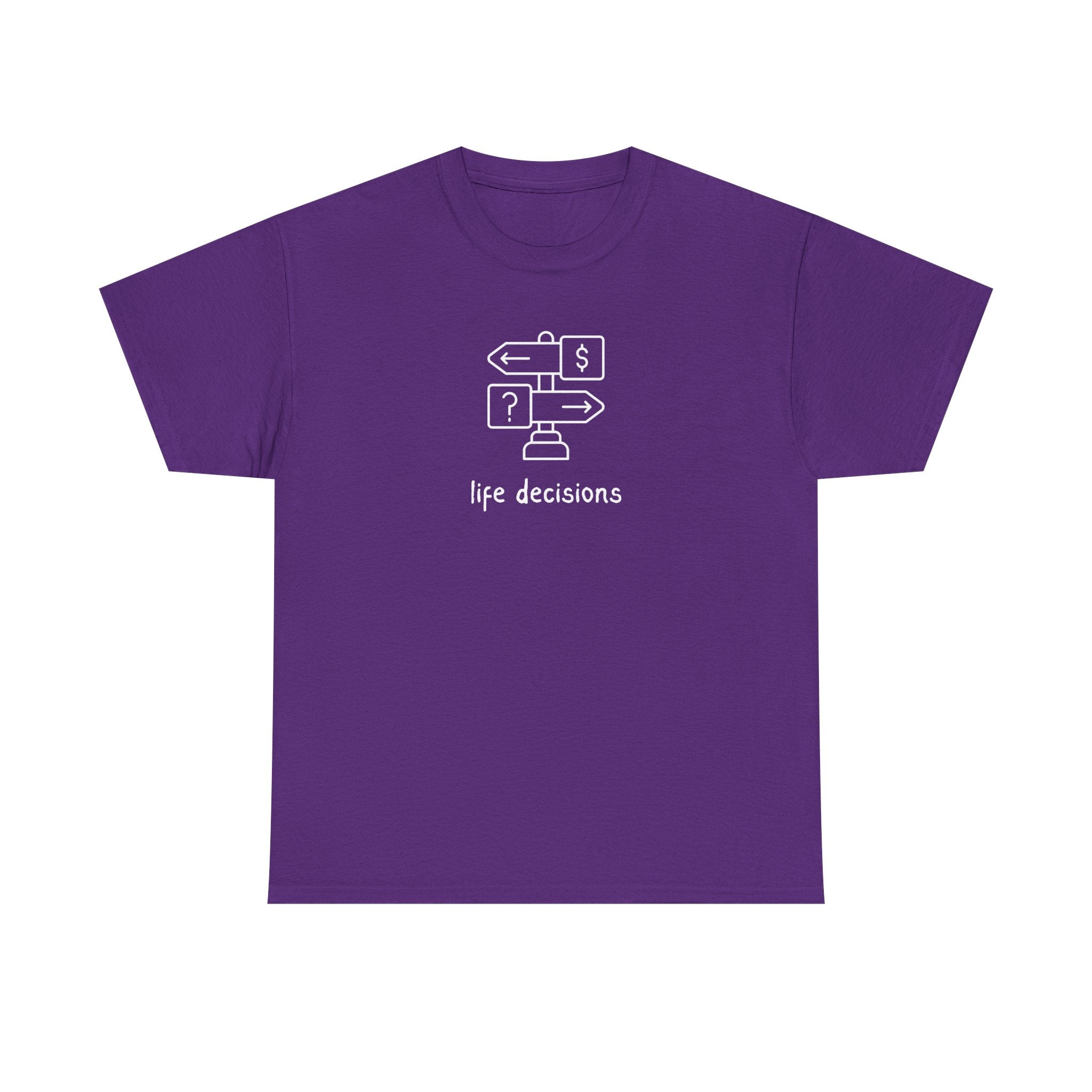 T-Shirt — Minimal "Life Decisions" Signpost Graphic Tee