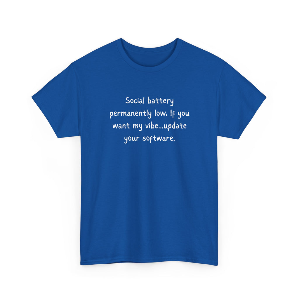 Social Battery Permanently Low Tee — Introvert Humor Cotton T-Shirt