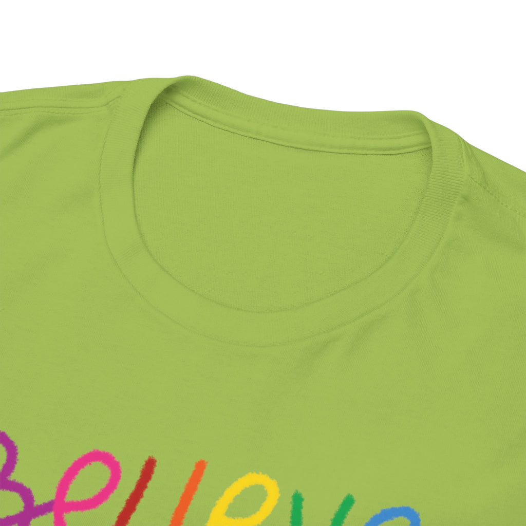 Believe in Yourself Tee — Rainbow Inspirational Motivational Shirt