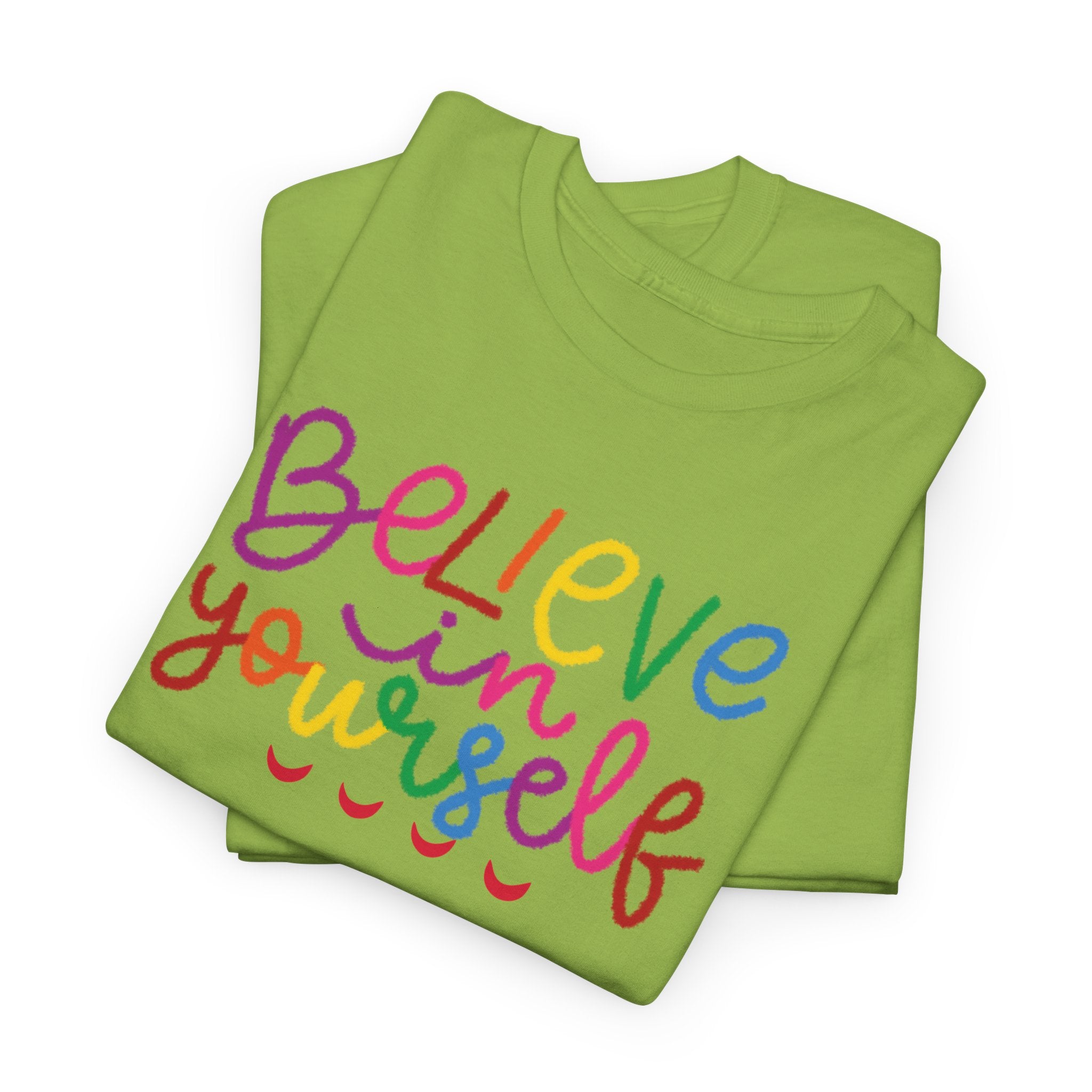 Believe in Yourself Tee — Rainbow Inspirational Motivational Shirt
