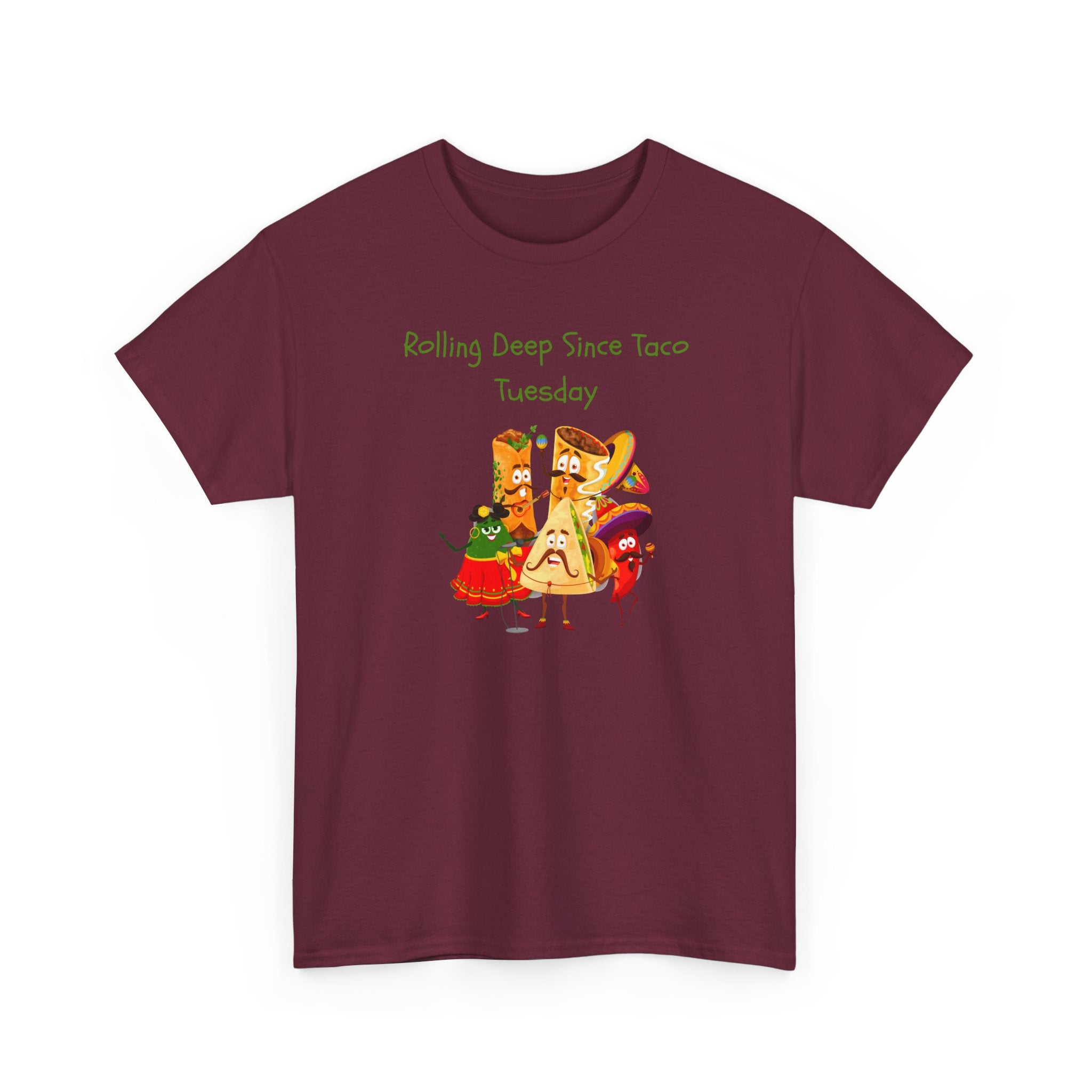 Taco Tuesday Graphic Tee — "Rolling Deep Since Taco Tuesday" Funny Mexican Food Shirt