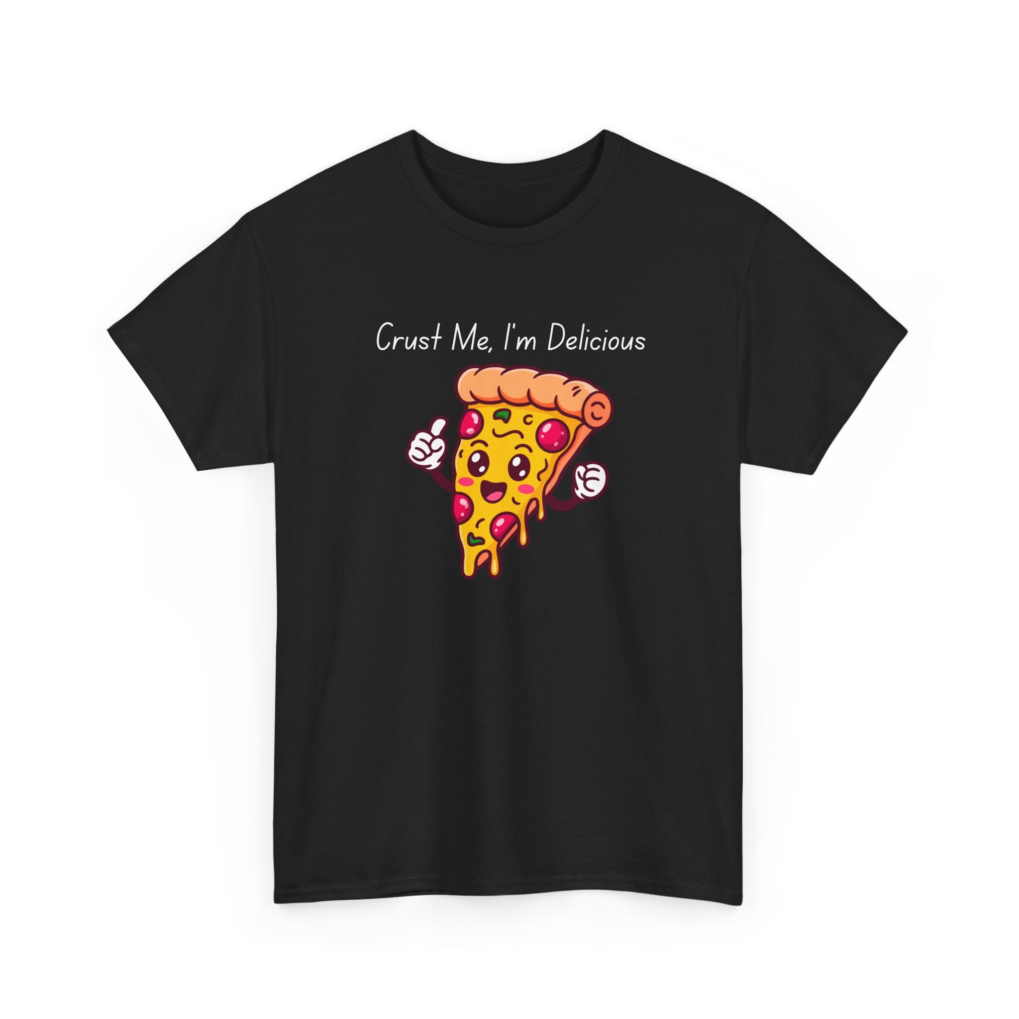 Pizza Slice Tee — "Crust Me, I'm Delicious" Funny Pizza Graphic Shirt