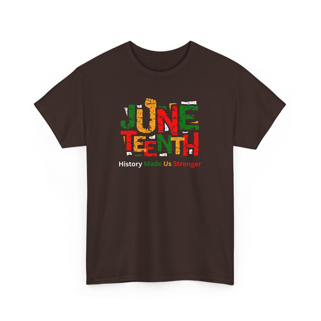Juneteenth Celebration T-Shirt — "Made Us Stronger" Floral Block Letter Tee