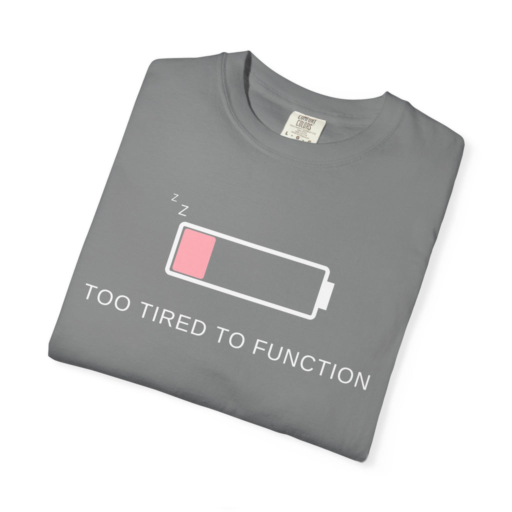 Comfort colors 1717 Template 1768152578372-pink-too-tired-to-funkion