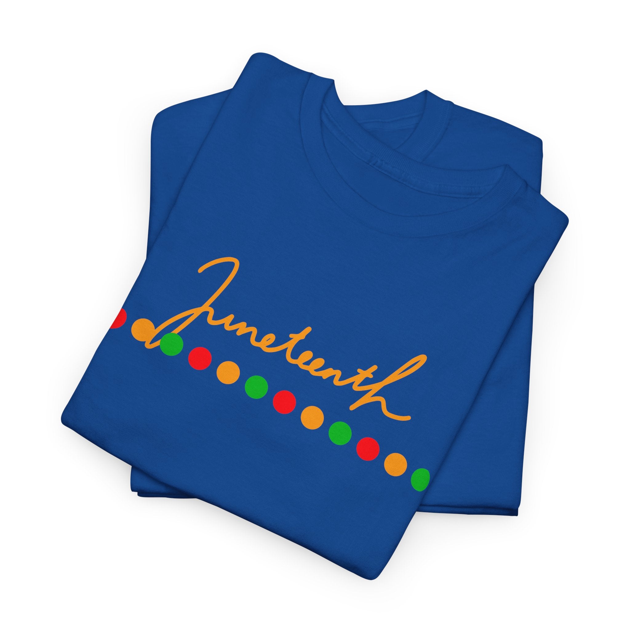 Juneteenth Script Tee — Juneteenth Celebration T-Shirt with Red, Green & Gold Dot Accent