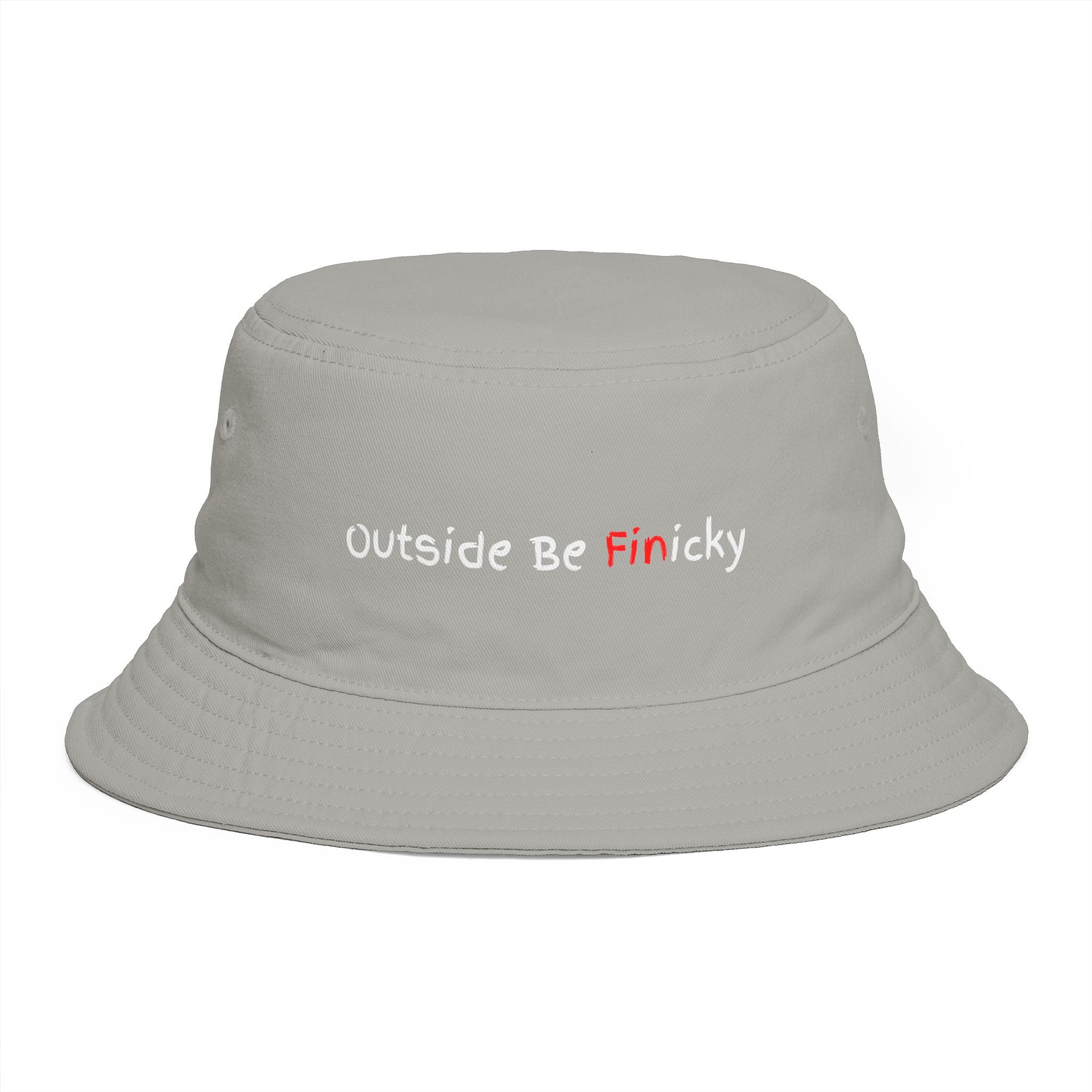 Bucket Hat — 'Outside Be Finicky' Embroidered Outdoor Statement Hat