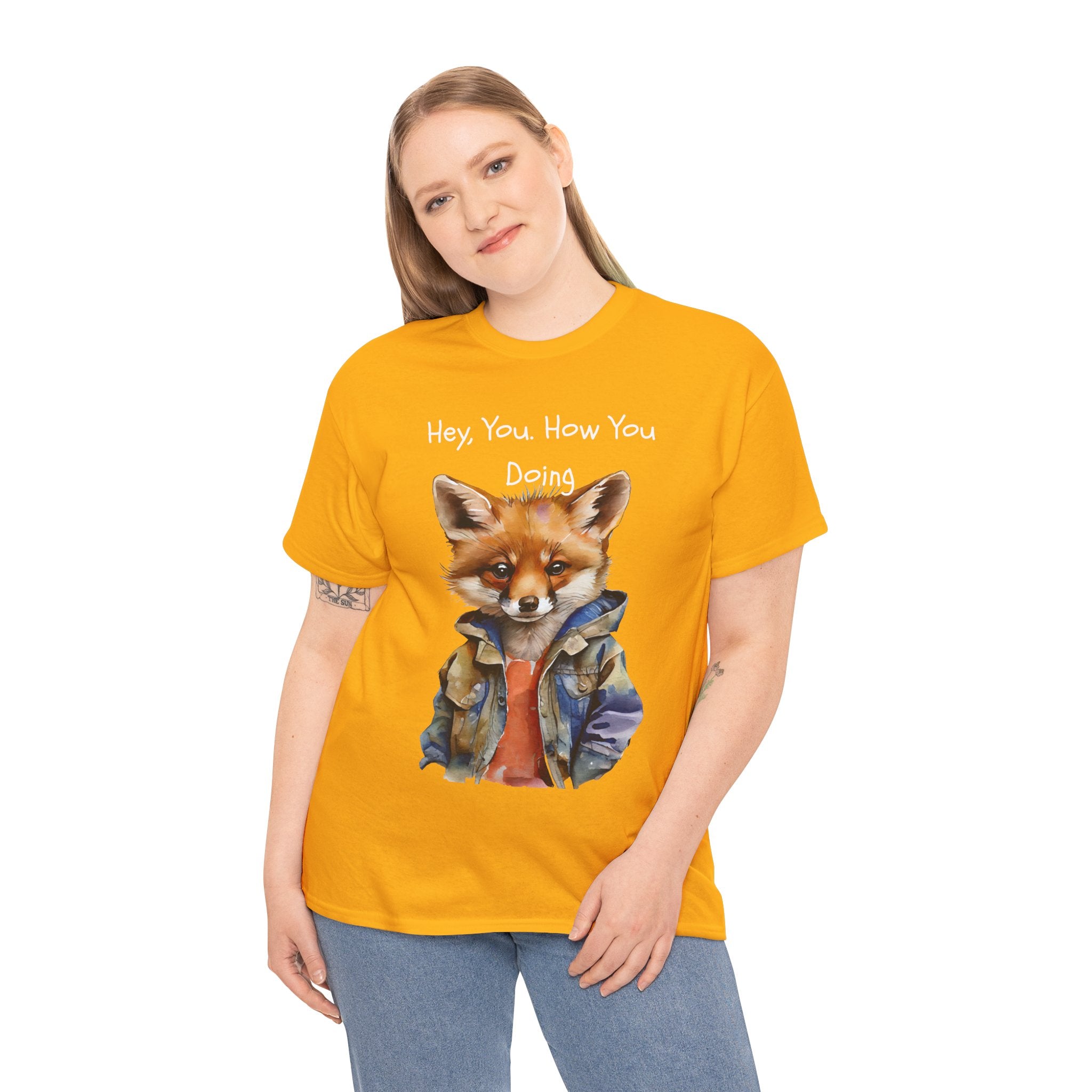 Hey, You How You Doing Fox T-Shirt