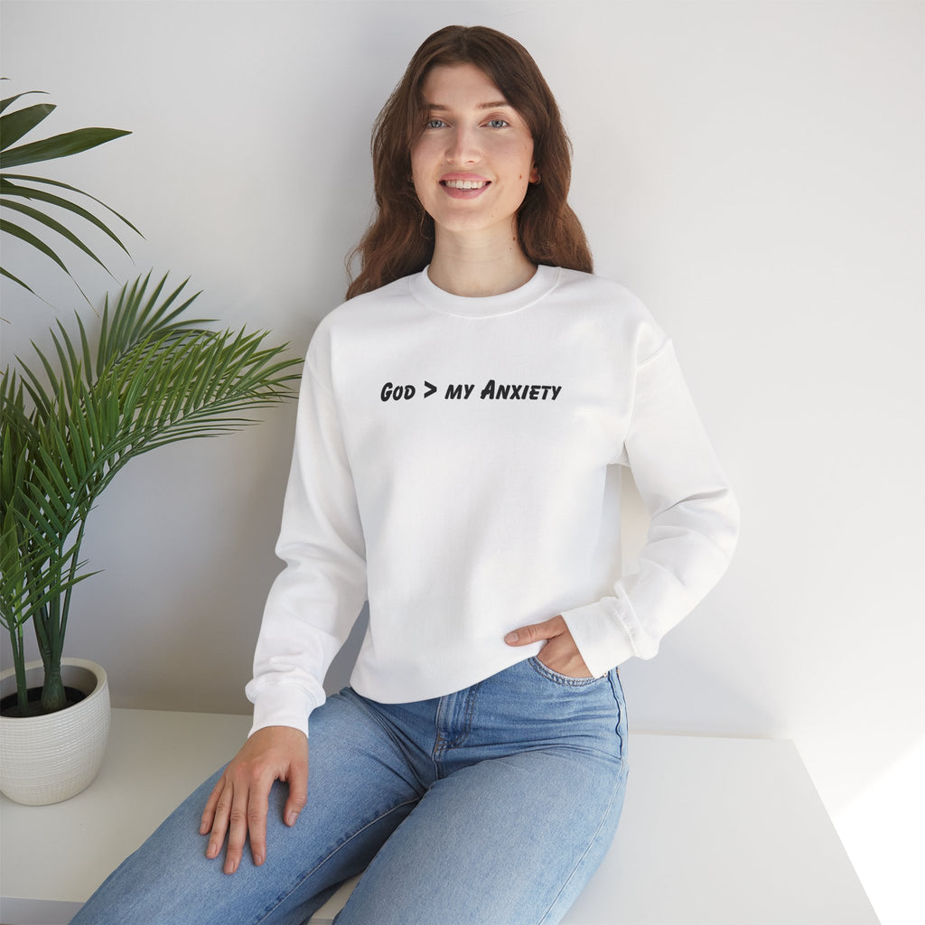 God > My Anxiety Crewneck Sweatshirt