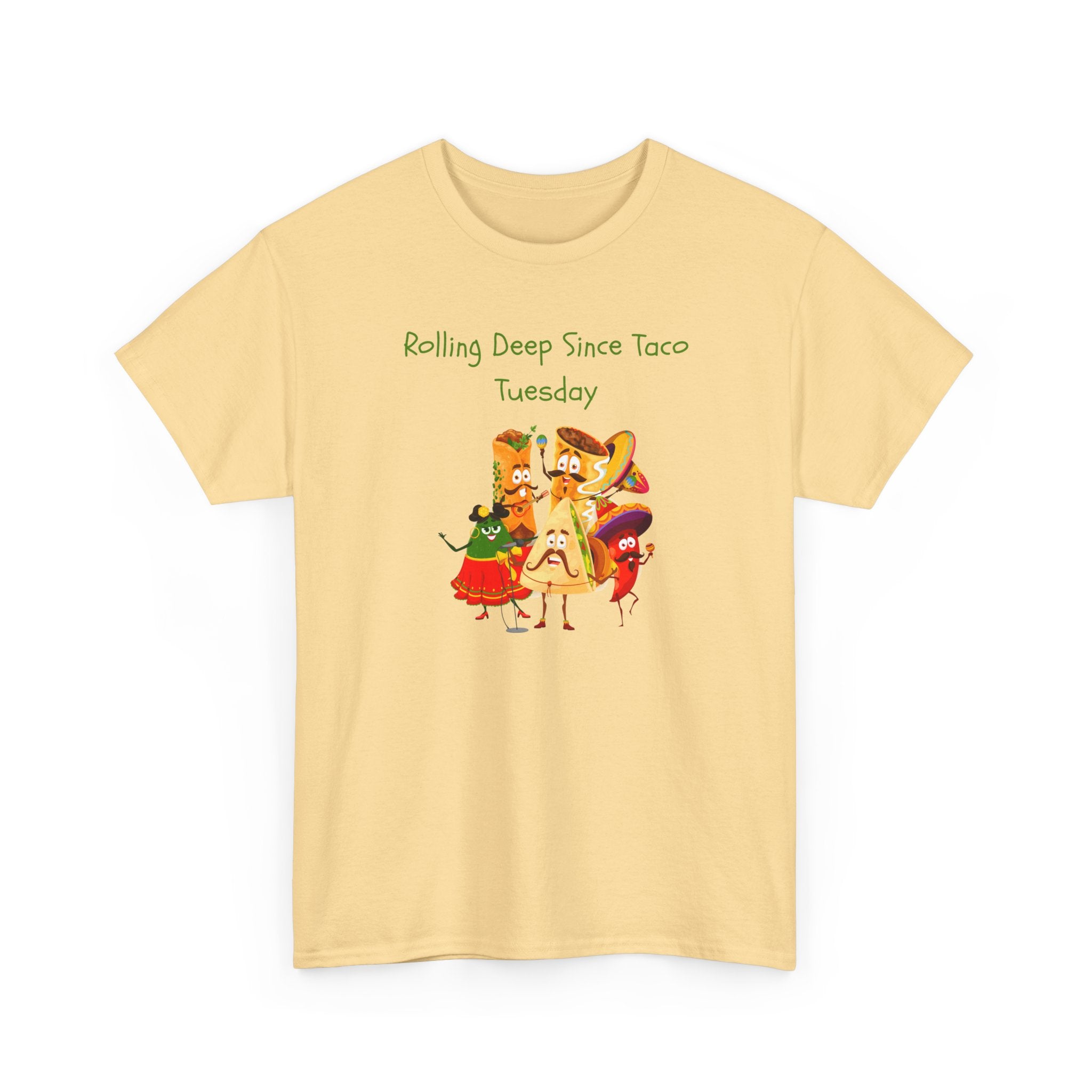 Taco Tuesday Graphic Tee — "Rolling Deep Since Taco Tuesday" Funny Mexican Food Shirt