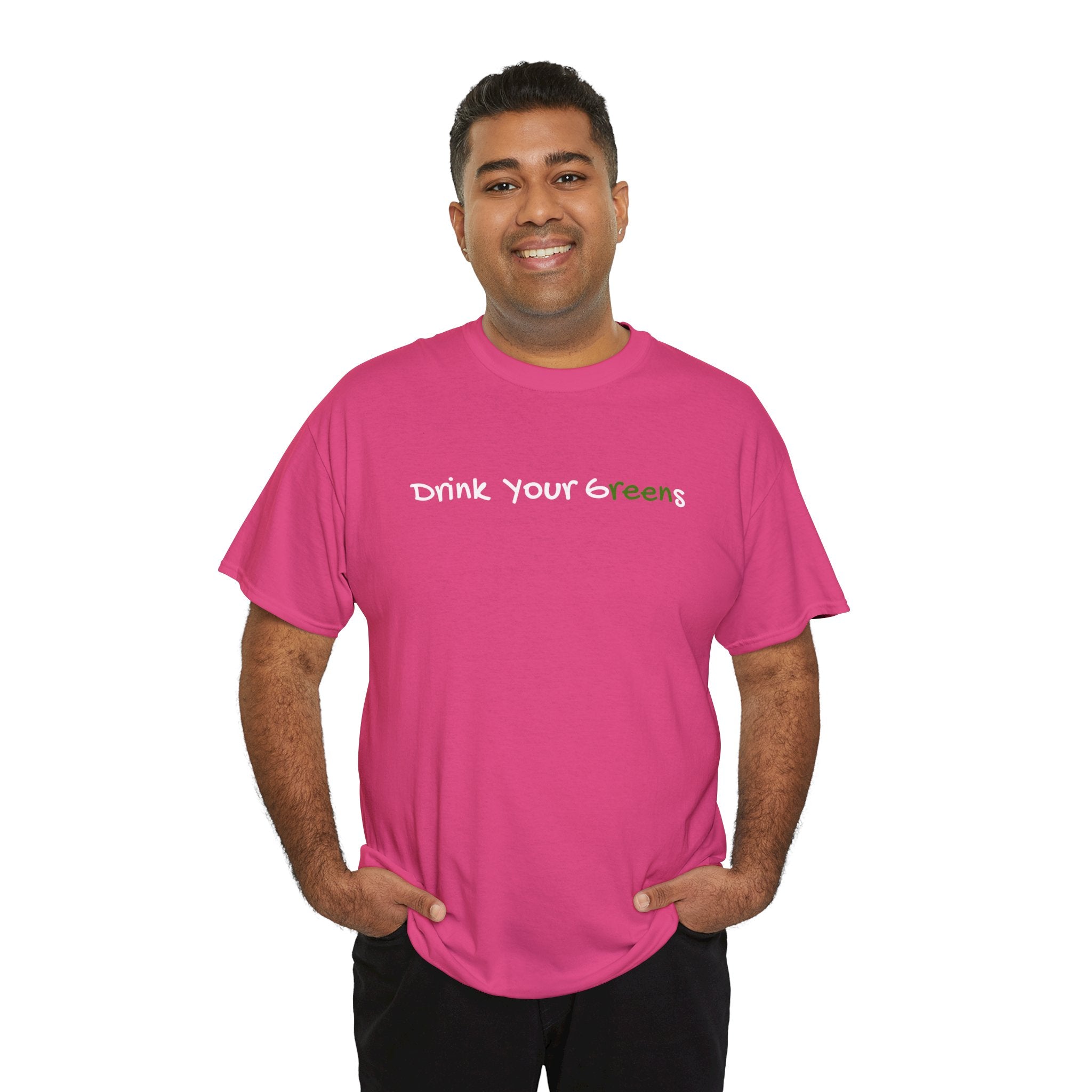 Drink Your Greens T-Shirt — Funny Healthy Lifestyle Tee