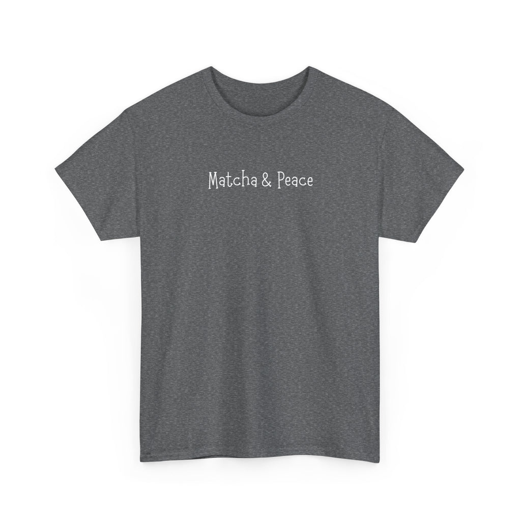 Matcha & Peace Tee — Minimalist Tea Lover Shirt
