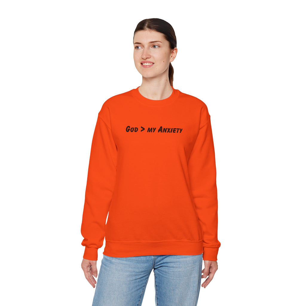 God > My Anxiety Crewneck Sweatshirt
