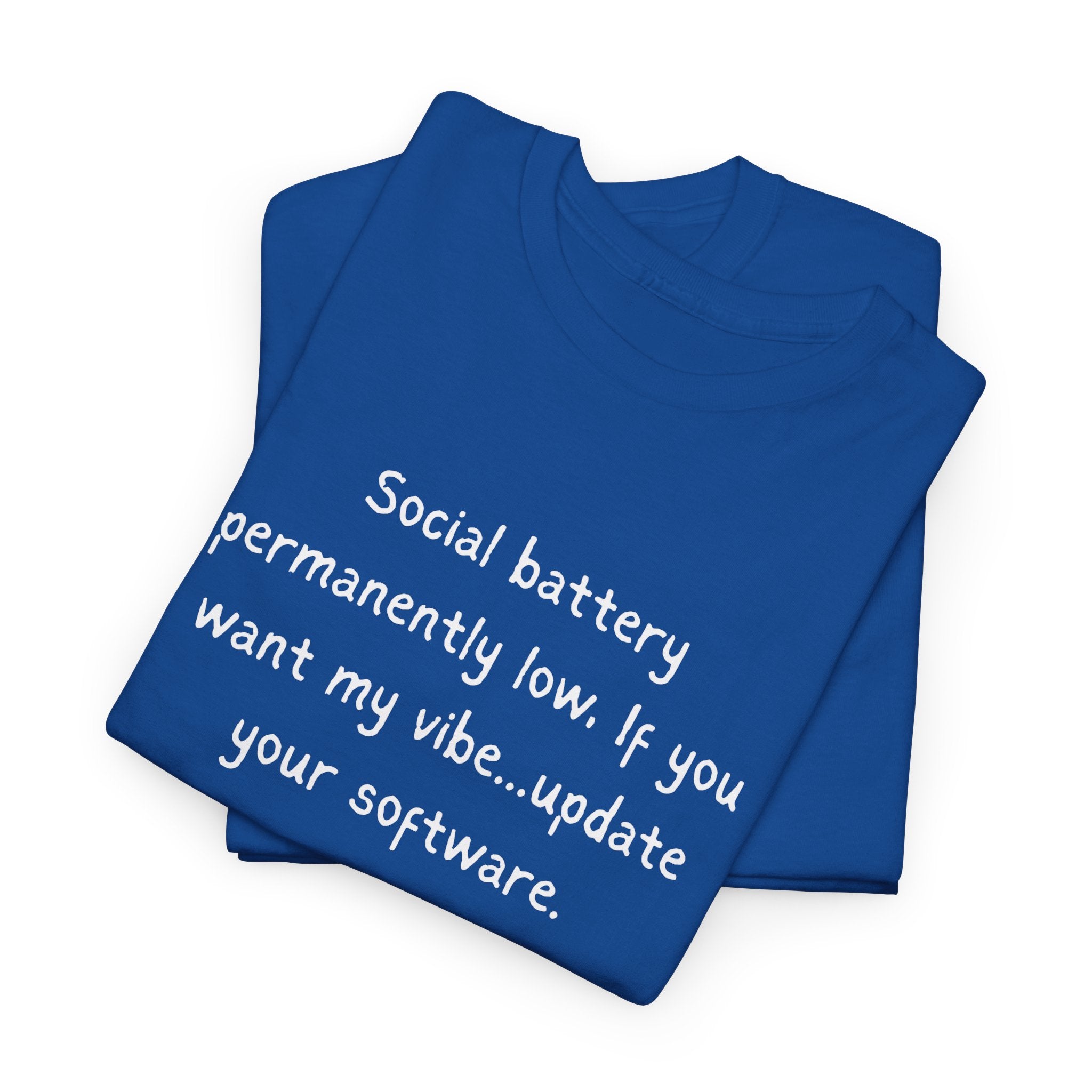 Social Battery Permanently Low Tee — Introvert Humor Cotton T-Shirt