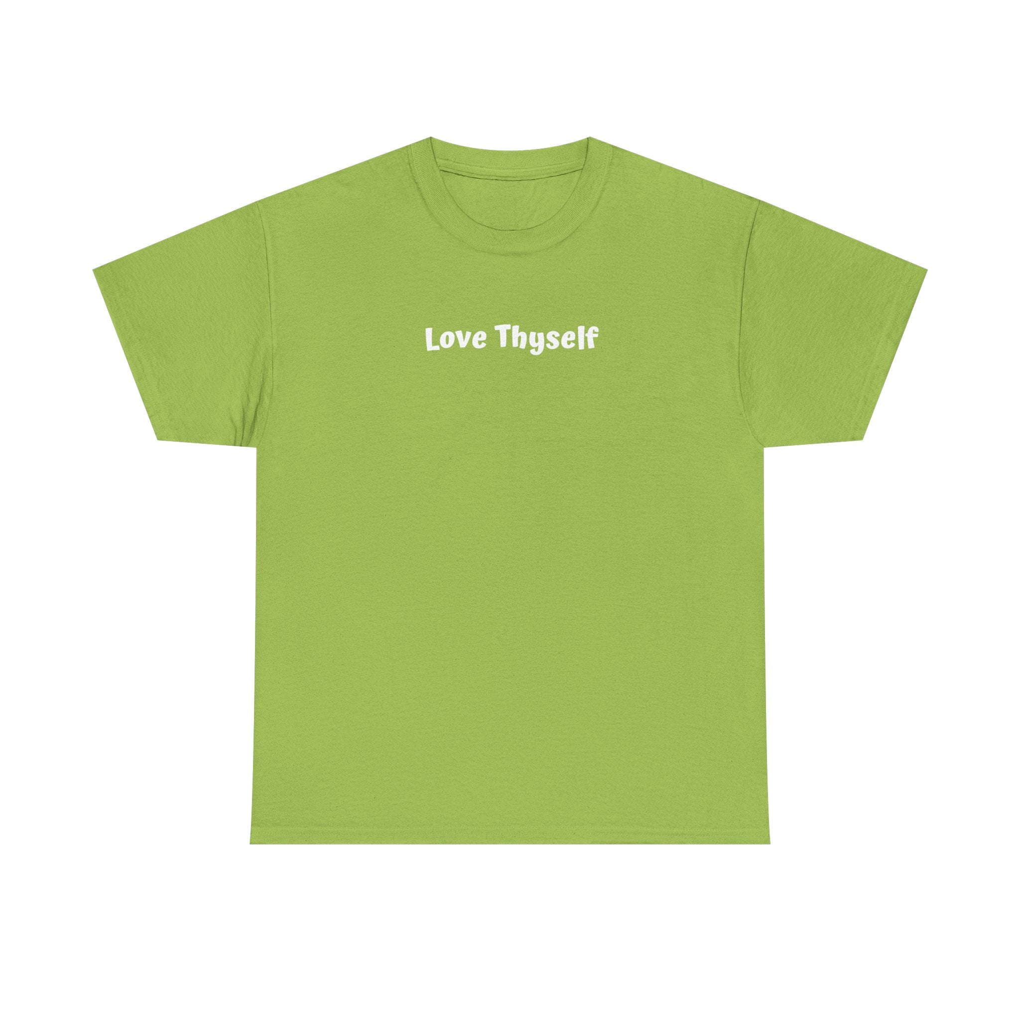 Love Thyself Tee — Minimal Self-Love Graphic T-Shirt