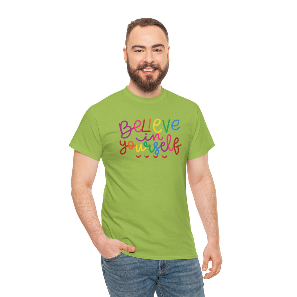 Believe in Yourself Tee — Rainbow Inspirational Motivational Shirt