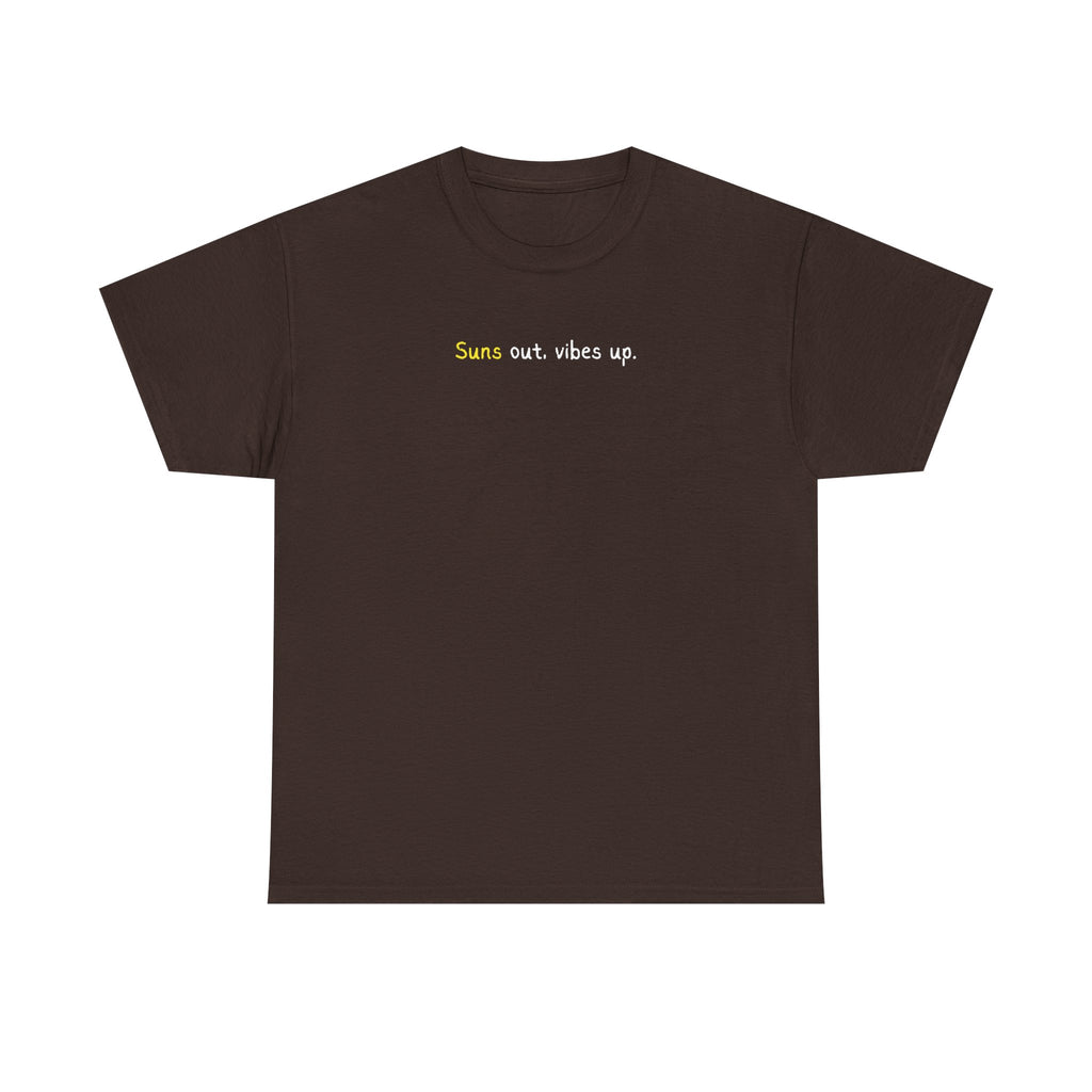 Suns Out Vibes Up T-Shirt