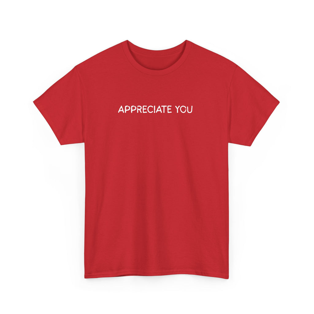 Appreciate You Tee — Minimalist Thank You Graphic T-Shirt