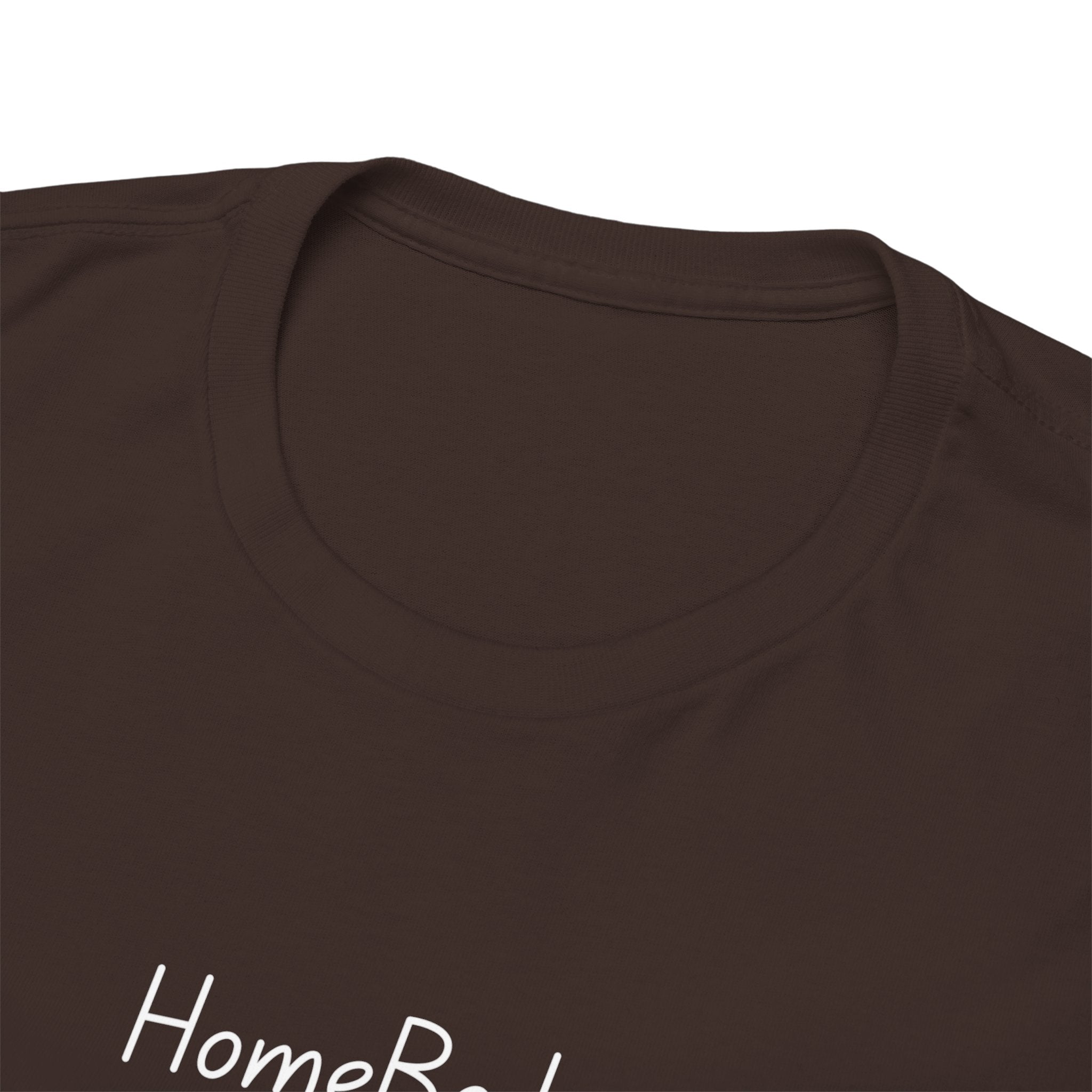 HomeBody "At My House I Eat Snacks And Really Shower" T-Shirt