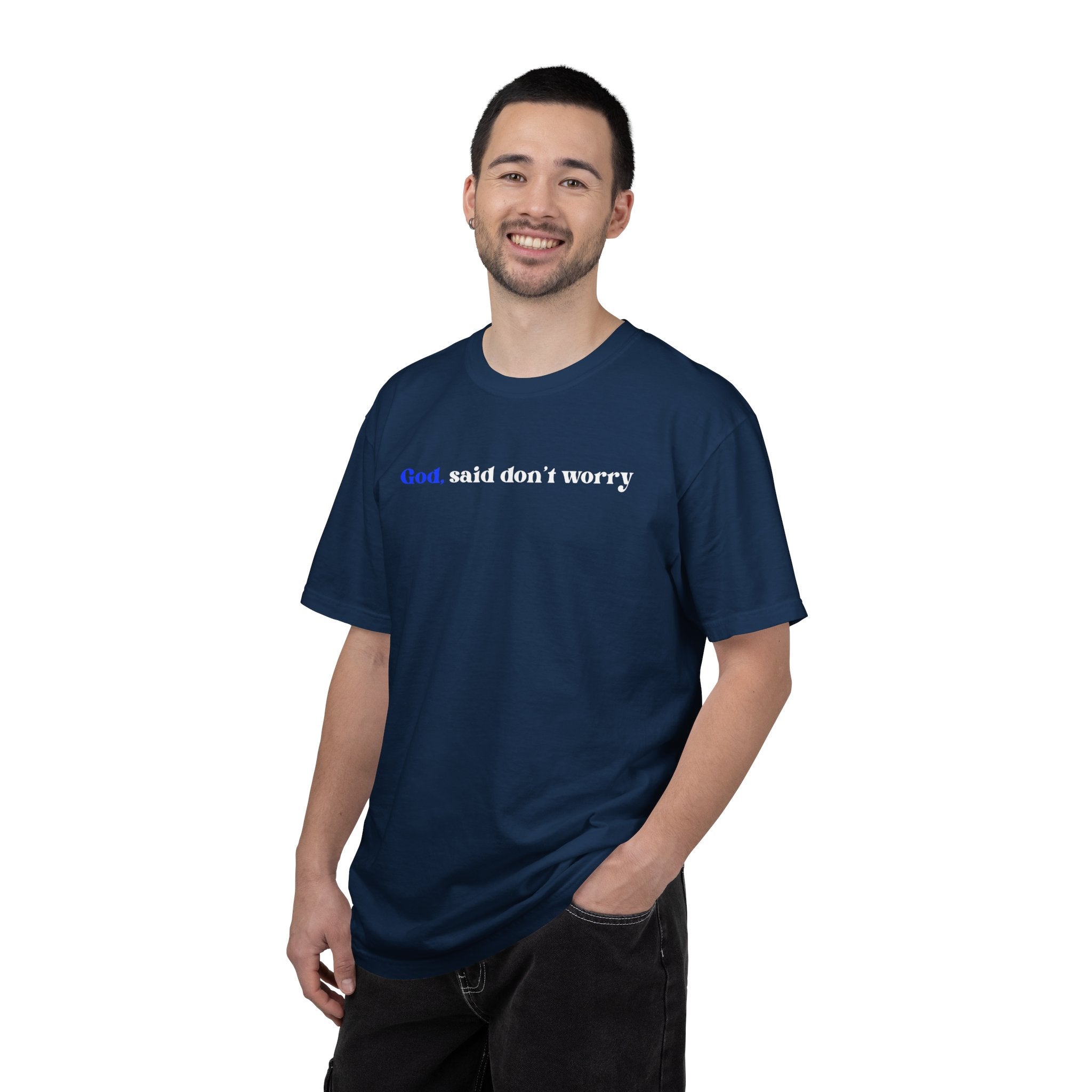 God Said Don’t Worry T-Shirt — Inspirational Christian Tee